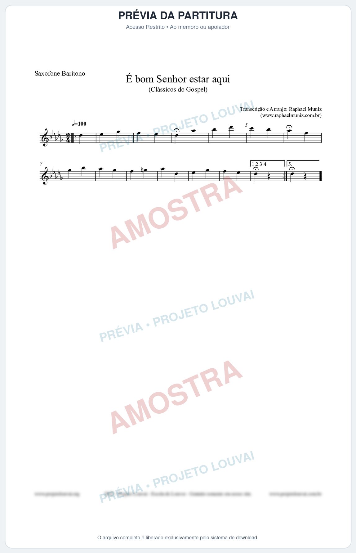 Prévia protegida da primeira página da partitura Partitura para Saxofone Barítono - É bom Senhor estar aqui - Open Hymnal nº84 - Clássicos do Gospel