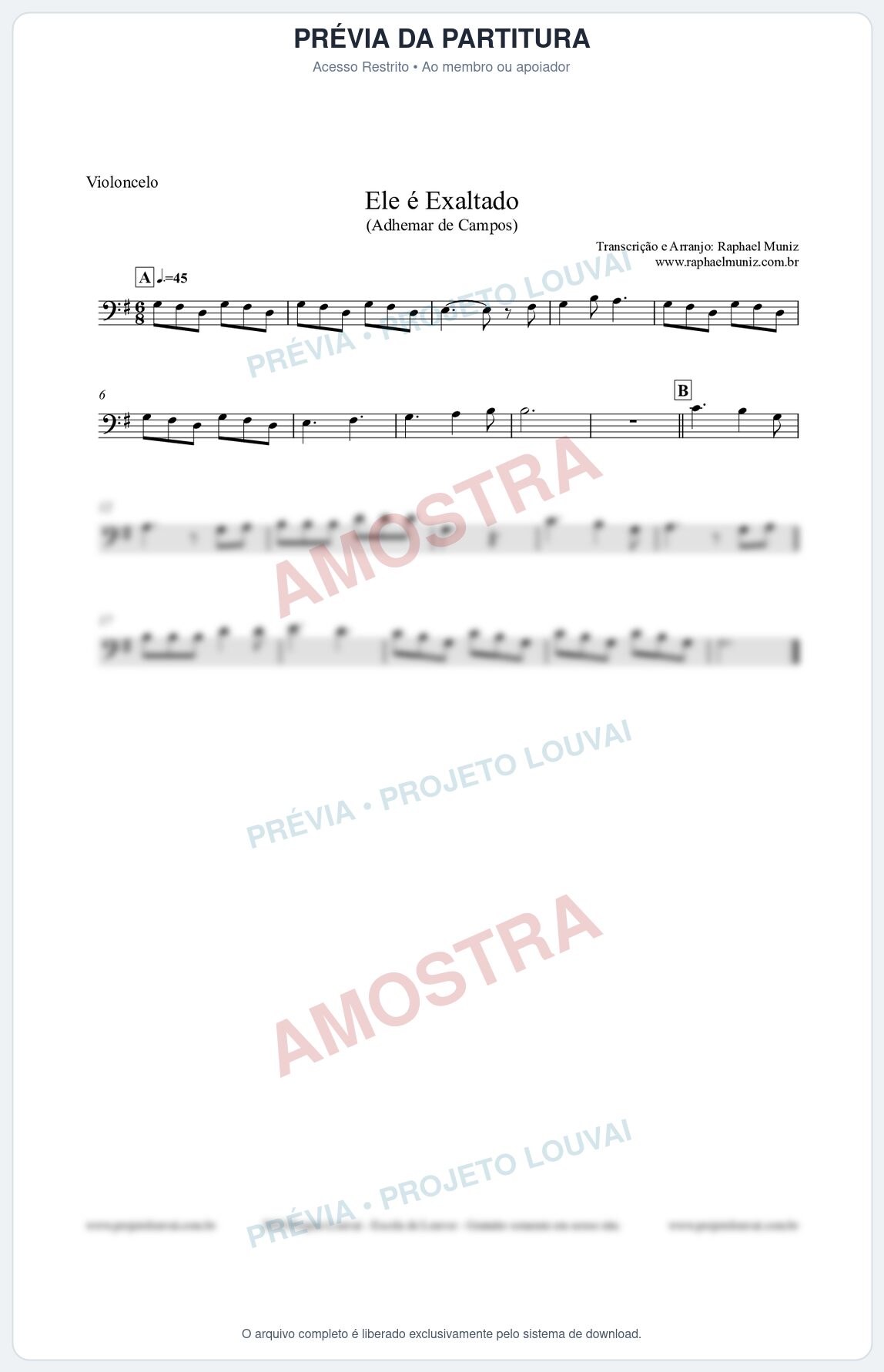 Prévia protegida da primeira página da partitura Partitura para Violoncelo - Ele é Exaltado (Adhemar de Campos) - Clássicos do Gospel