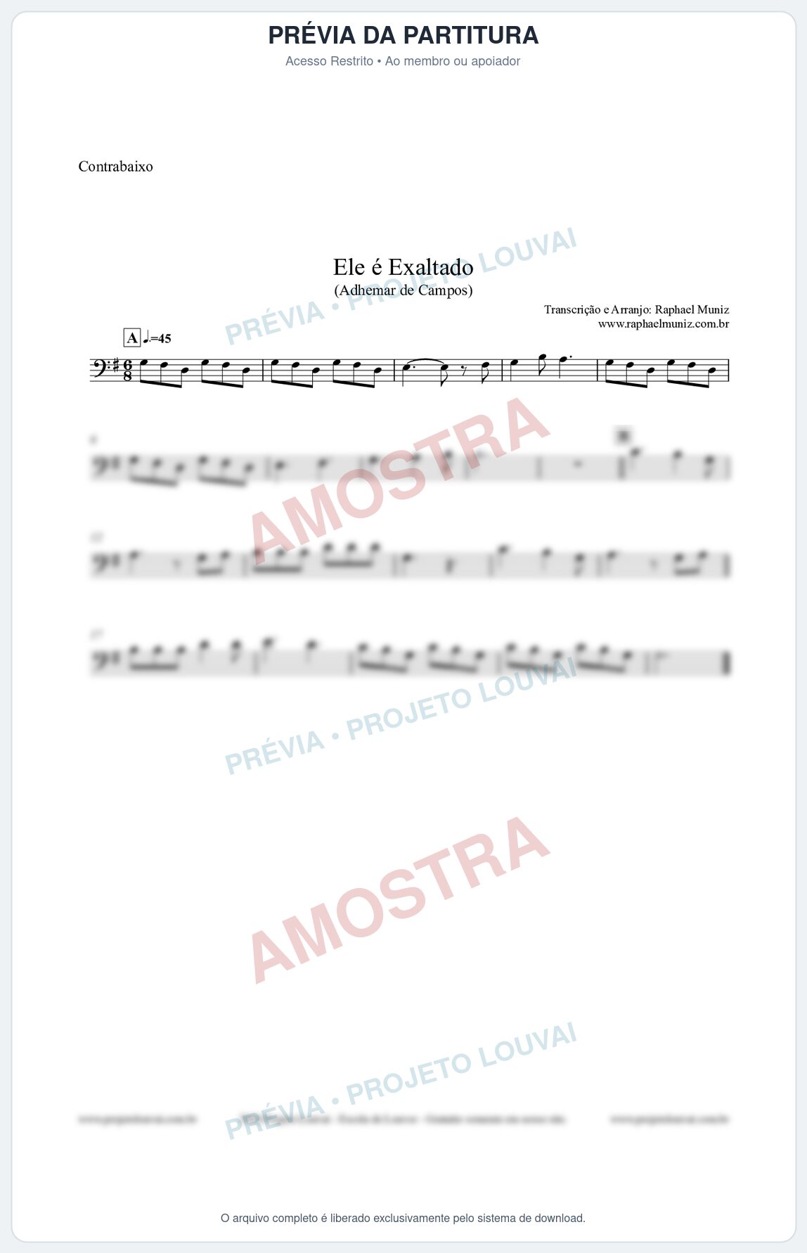 Prévia protegida da primeira página da partitura Partitura para Contrabaixo Acústico - Ele é Exaltado (Adhemar de Campos) - Clássicos do Gospel