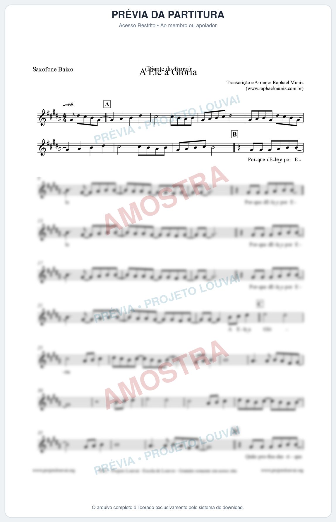 Prévia protegida da primeira página da partitura Partitura para Saxofone Baixo - A Ele a Glória - Diante do Trono