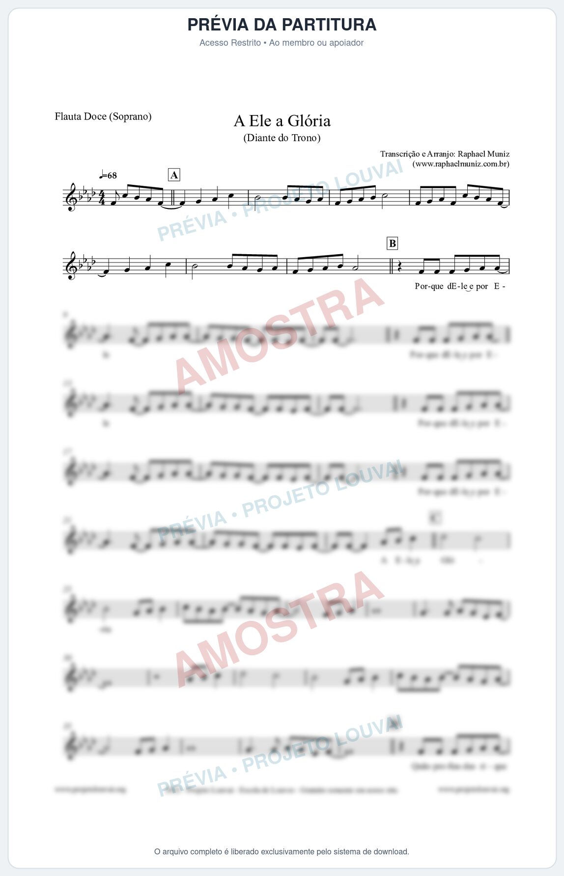 Prévia protegida da primeira página da partitura Partitura para Flauta Doce (Soprano) - A Ele a Glória - Diante do Trono