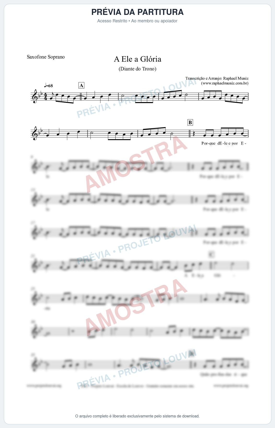 Prévia protegida da primeira página da partitura Partitura para Saxofone Soprano - A Ele a Glória - Diante do Trono