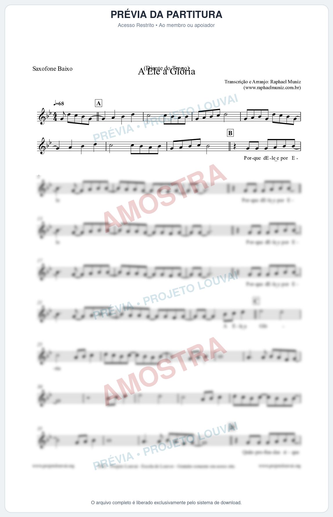 Prévia protegida da primeira página da partitura Partitura para Saxofone Baixo - A Ele a Glória - Diante do Trono