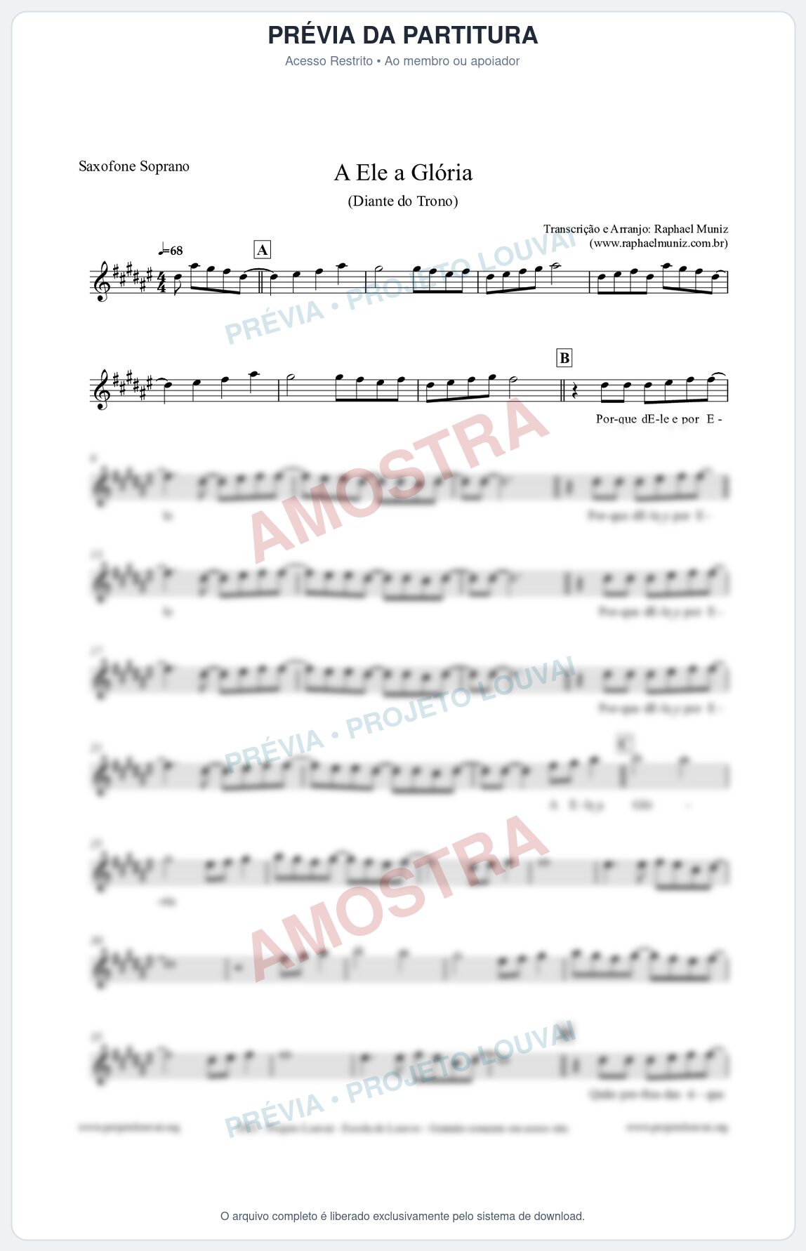 Prévia protegida da primeira página da partitura Partitura para Saxofone Soprano - A Ele a Glória - Diante do Trono