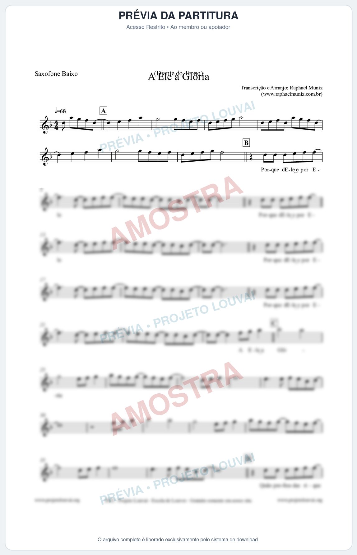 Prévia protegida da primeira página da partitura Partitura para Saxofone Baixo - A Ele a Glória - Diante do Trono