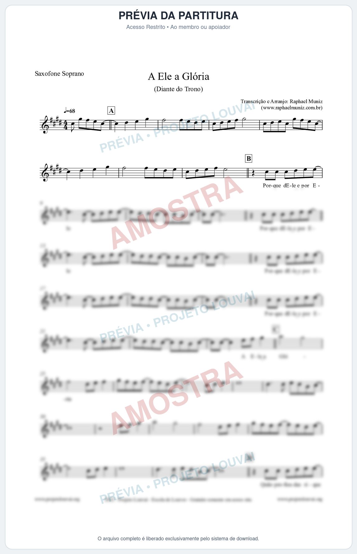 Prévia protegida da primeira página da partitura Partitura para Saxofone Soprano - A Ele a Glória - Diante do Trono