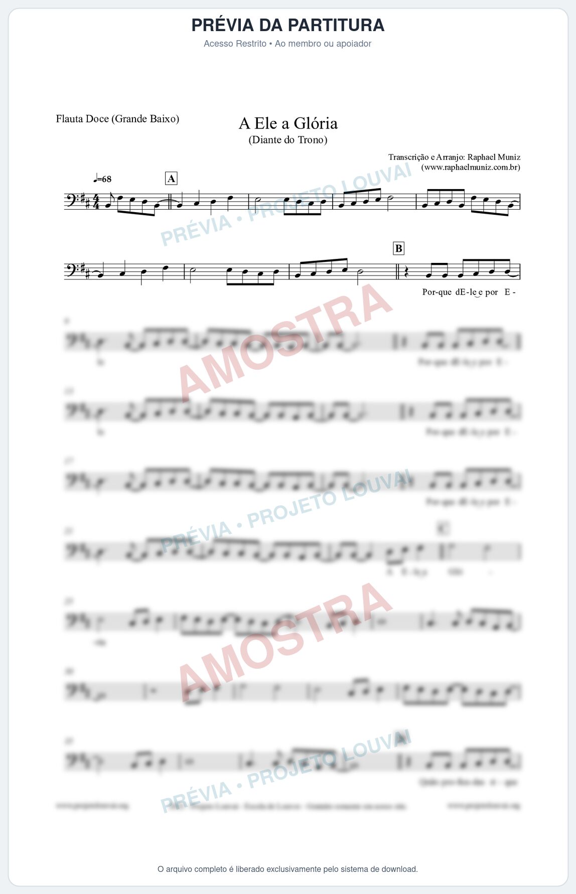 Prévia protegida da primeira página da partitura Partitura para Flauta Doce (Grande Baixo) - A Ele a Glória - Diante do Trono