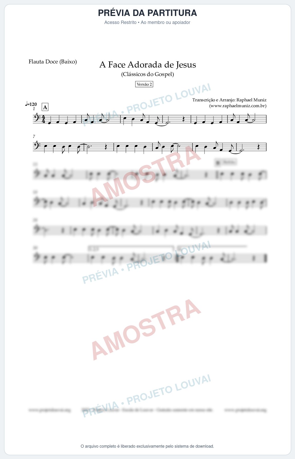 Prévia protegida da primeira página da partitura Partitura para Flauta Doce (Baixo) - A Face Adorada de Jesus - Harpa Cristã 304 (Versão 2) - Clássicos do Gospel