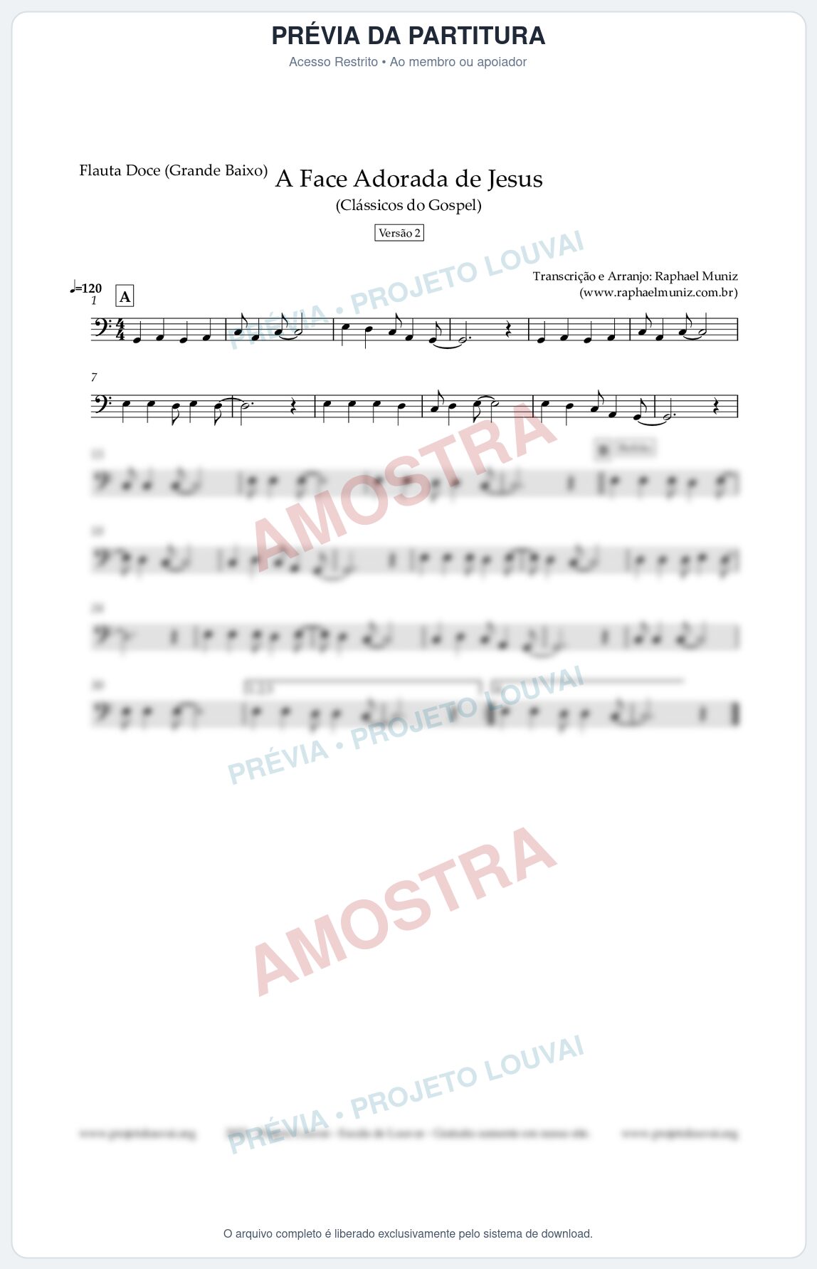 Prévia protegida da primeira página da partitura Partitura para Flauta Doce (Grande Baixo) - A Face Adorada de Jesus - Harpa Cristã 304 (Versão 2) - Clássicos do Gospel