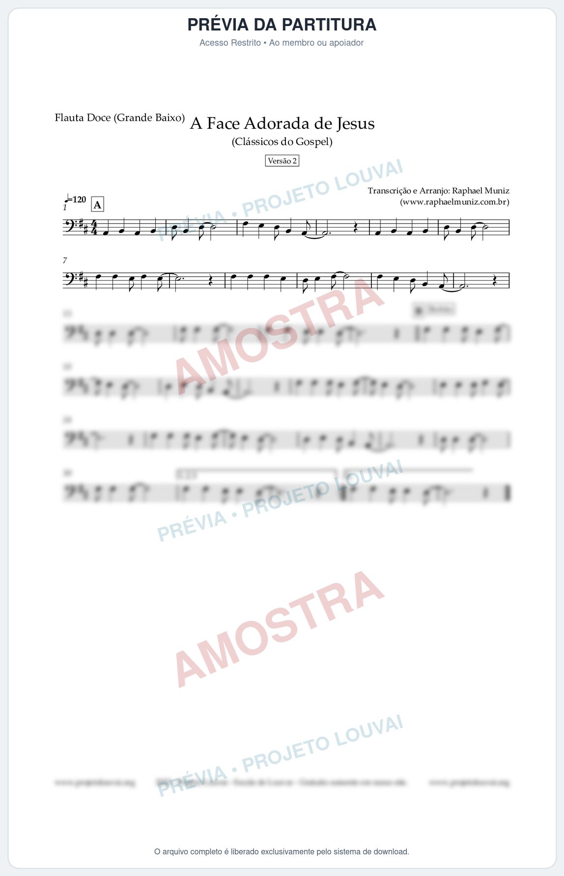 Prévia protegida da primeira página da partitura Partitura para Flauta Doce (Grande Baixo) - A Face Adorada de Jesus - Harpa Cristã 304 (Versão 2) - Clássicos do Gospel