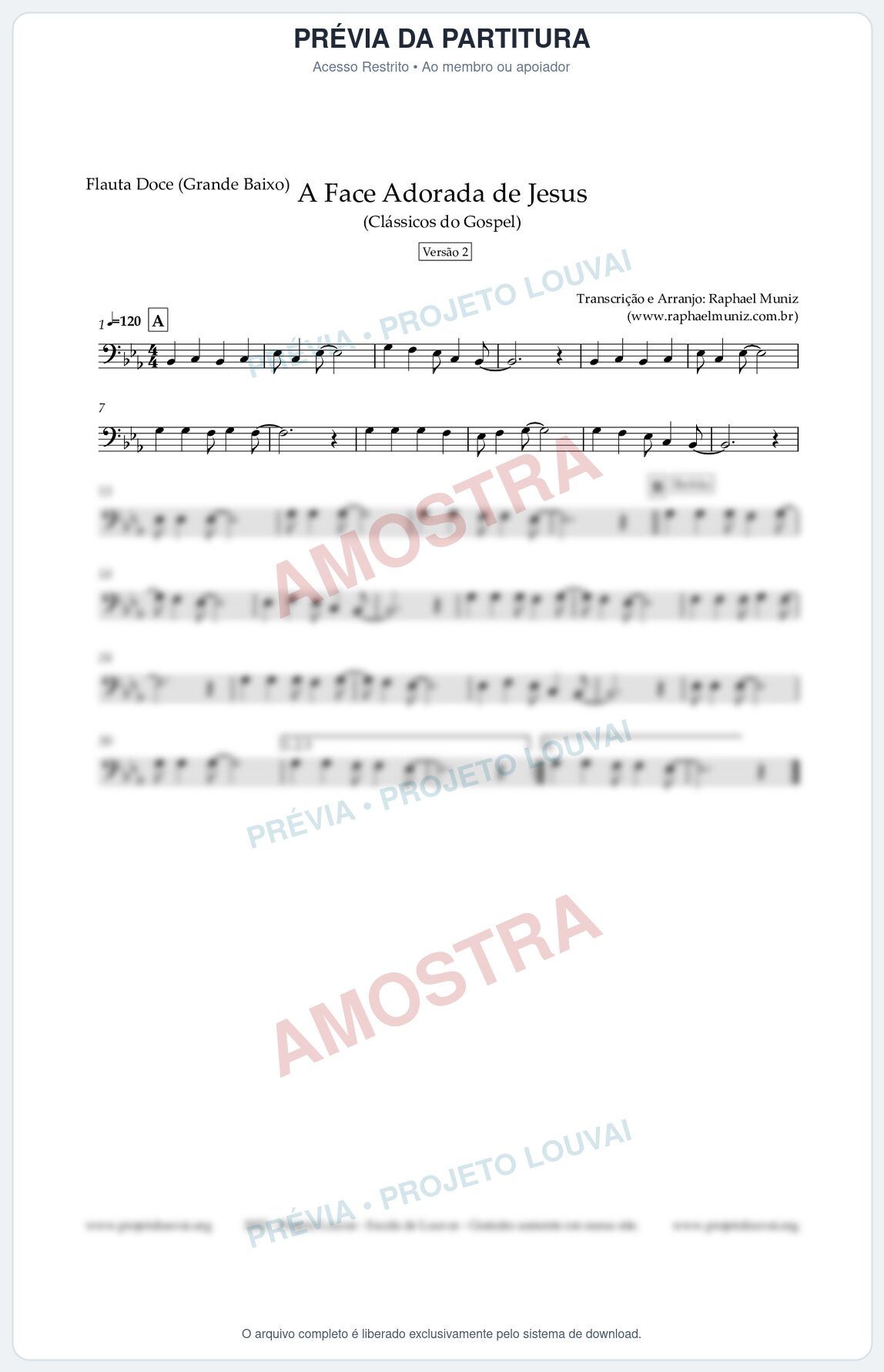 Prévia protegida da primeira página da partitura Partitura para Flauta Doce (Grande Baixo) - A Face Adorada de Jesus - Harpa Cristã 304 (Versão 2) - Clássicos do Gospel