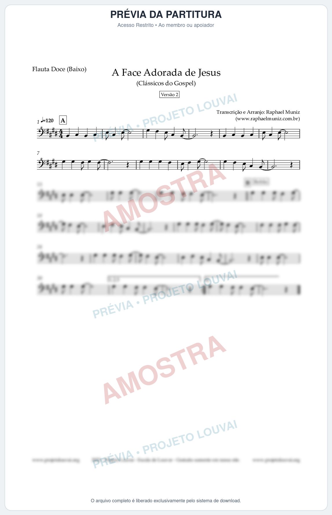 Prévia protegida da primeira página da partitura Partitura para Flauta Doce (Baixo) - A Face Adorada de Jesus - Harpa Cristã 304 (Versão 2) - Clássicos do Gospel