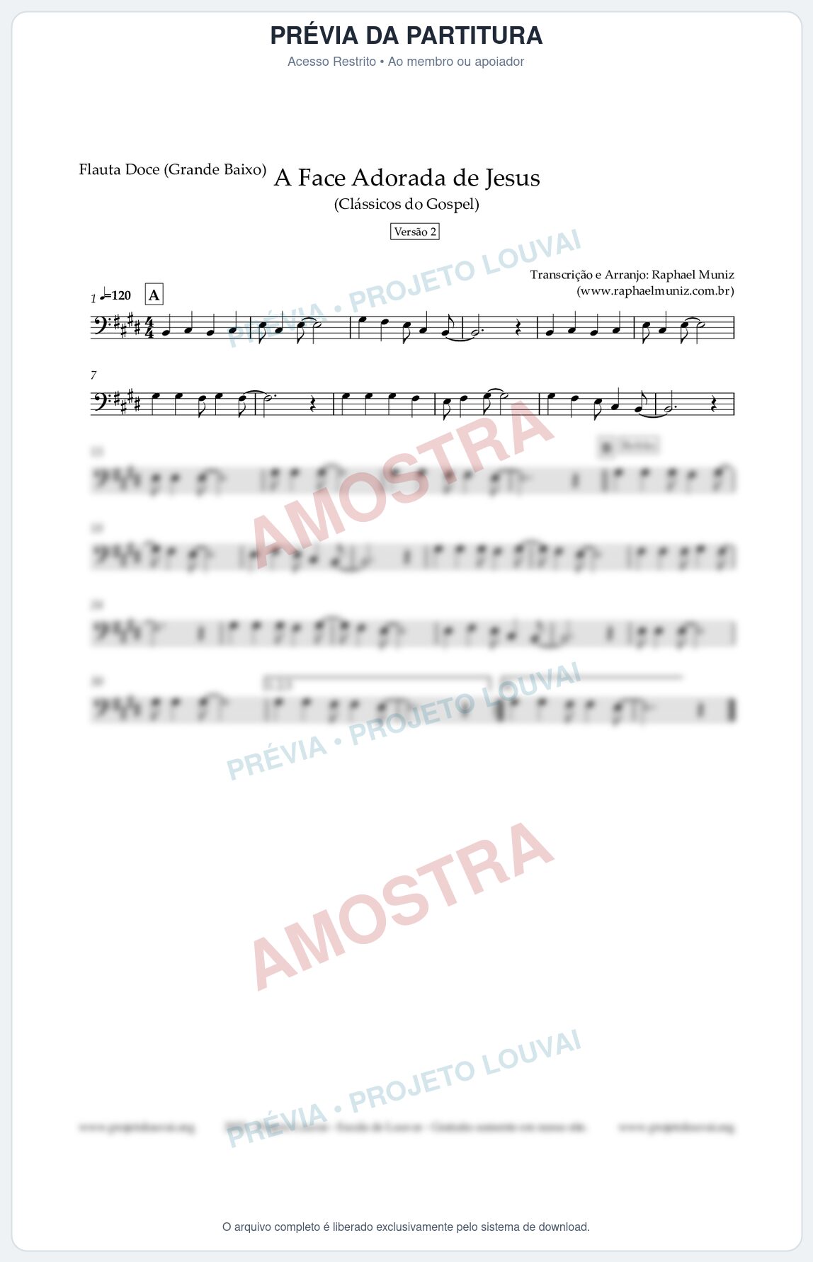 Prévia protegida da primeira página da partitura Partitura para Flauta Doce (Grande Baixo) - A Face Adorada de Jesus - Harpa Cristã 304 (Versão 2) - Clássicos do Gospel