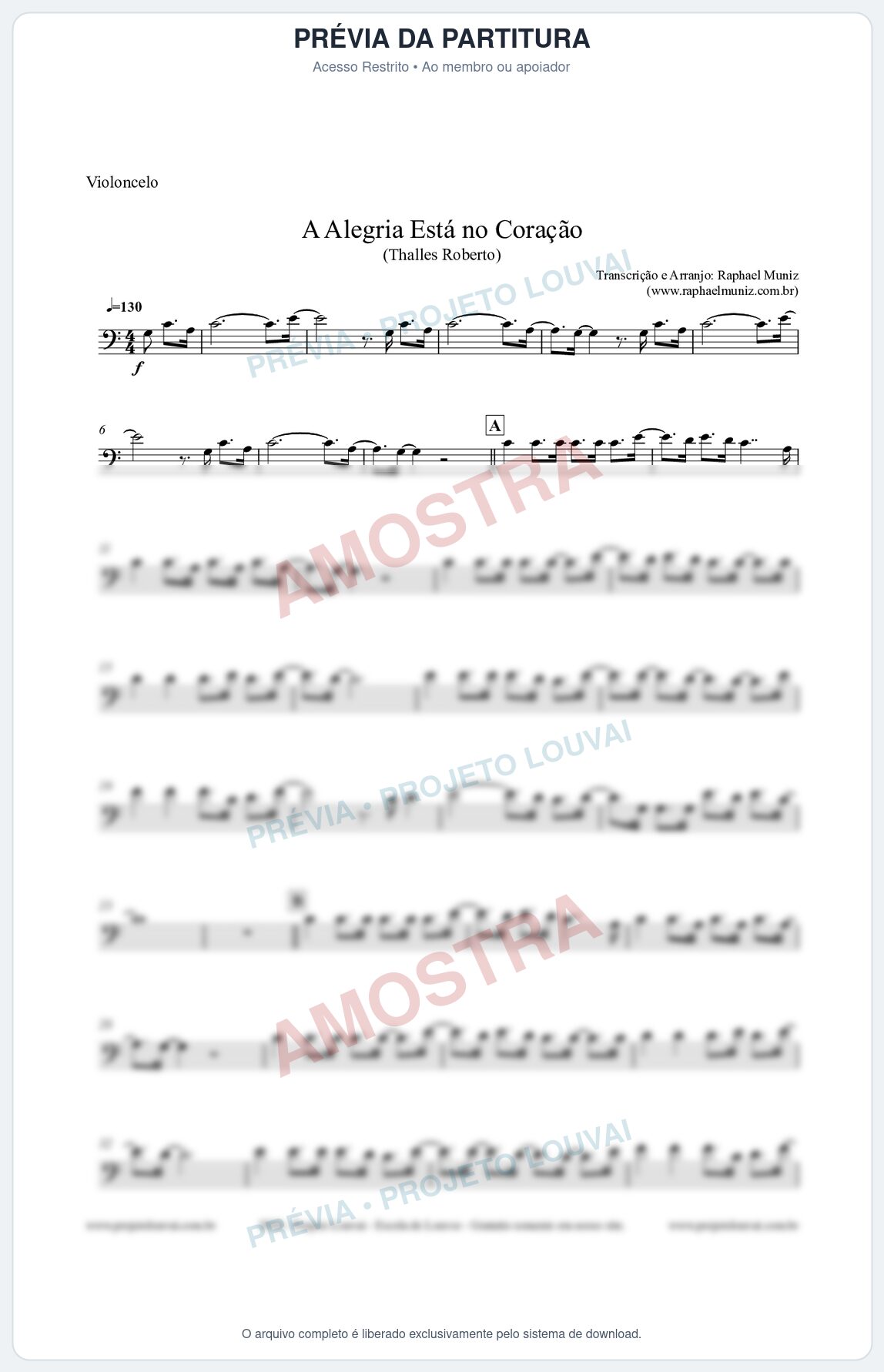 Prévia protegida da primeira página da partitura Partitura para Violoncelo - A Alegria Está no Coração - Thalles Roberto