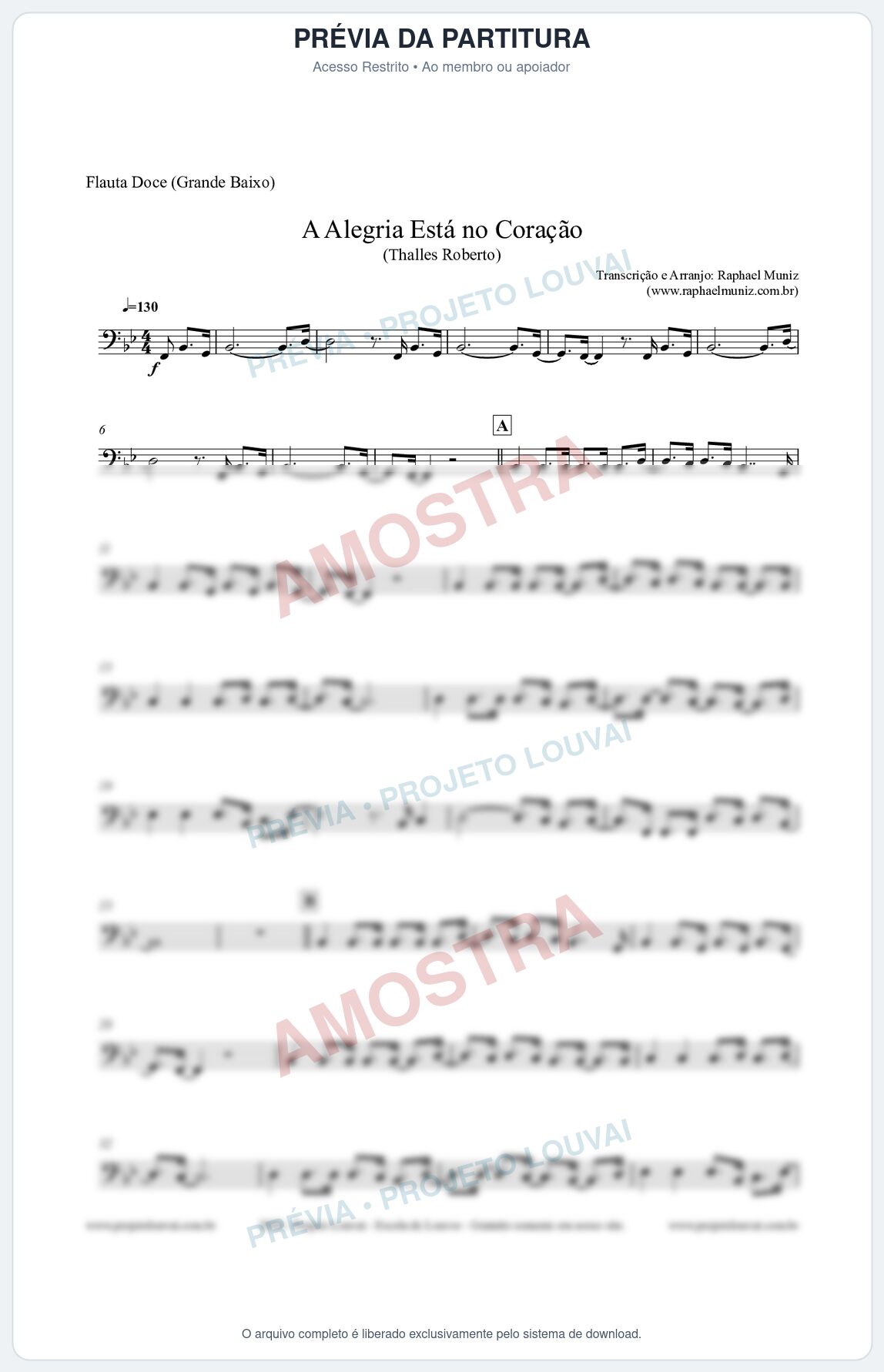Prévia protegida da primeira página da partitura Partitura para Flauta Doce (Grande Baixo) - A Alegria Está no Coração - Thalles Roberto