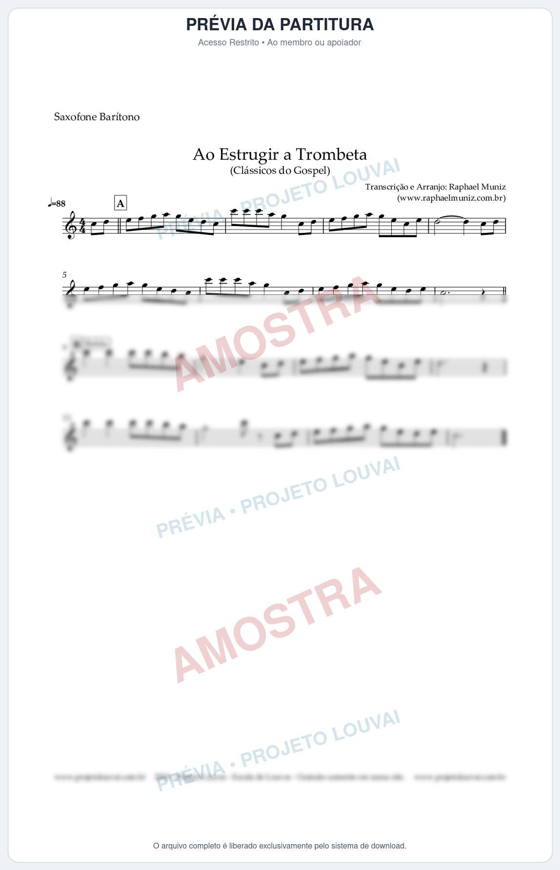 Prévia protegida da primeira página da partitura Partitura para Saxofone Barítono - Ao Estrugir a Trombeta - Harpa Crista nº 469 - Clássicos do Gospe