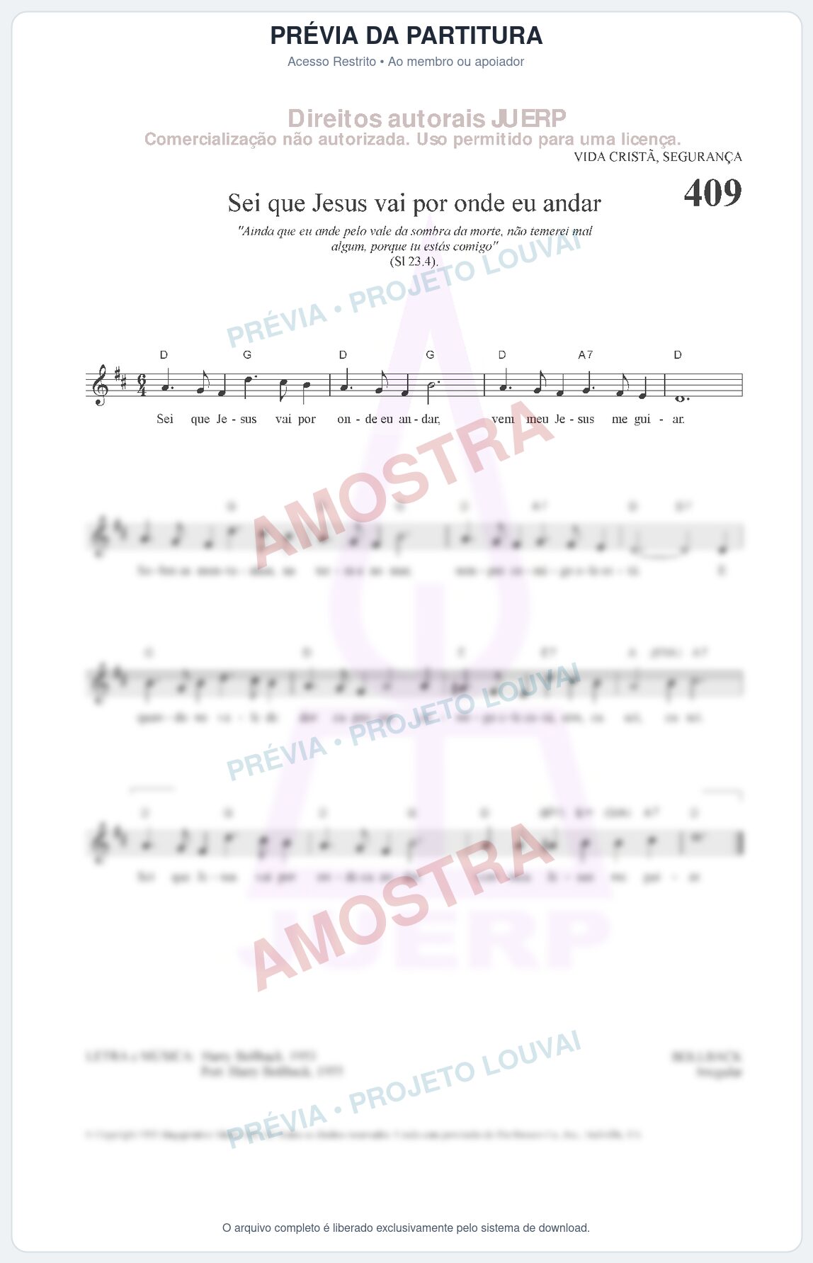 Prévia protegida da primeira página da partitura Partitura da música Sei que Jesus vai por onde eu andar (HCC 409) - Hinário para o Culto Cristão - Tom D