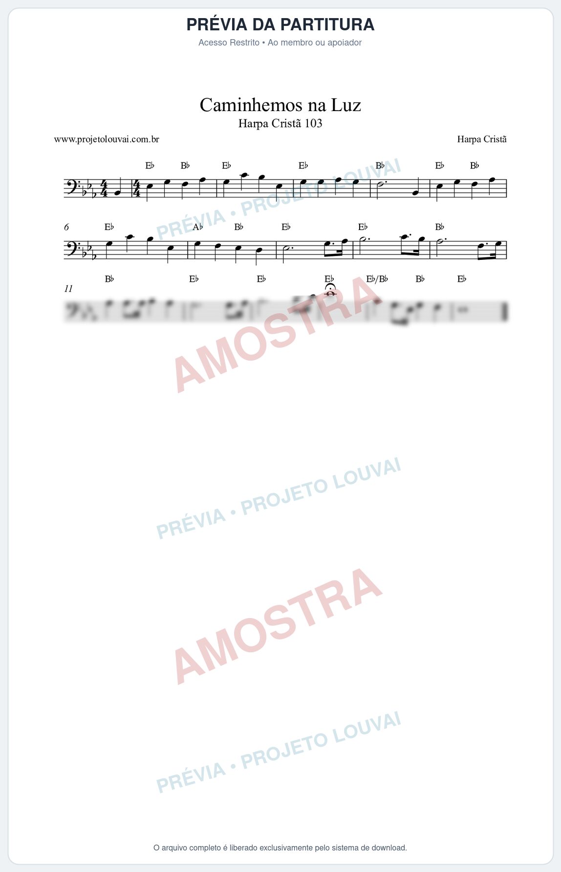 Prévia protegida da primeira página da partitura Partitura da música Caminhemos na Luz (Harpa Cristã nº103) - Harpa Cristã - Tom Eb