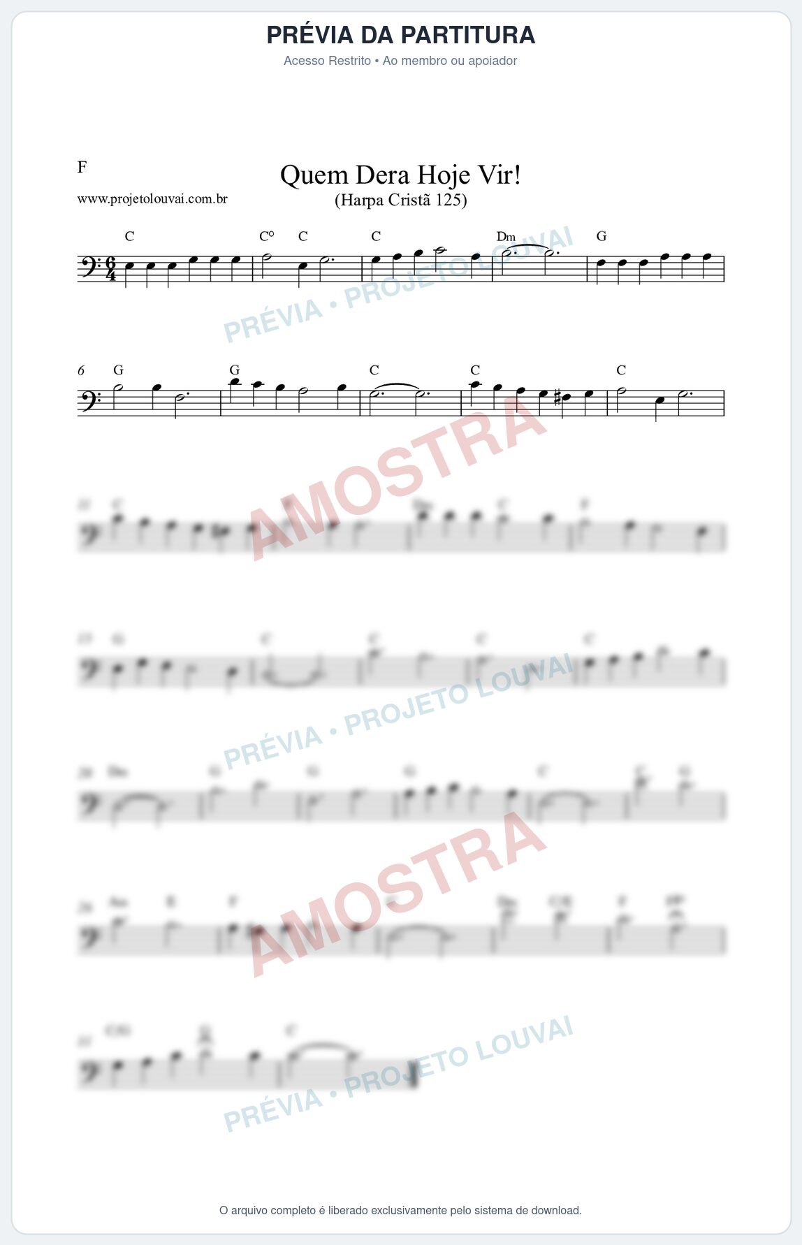 Prévia protegida da primeira página da partitura Partitura da música Quem Dera Hoje Vir (Harpa Cristã nº125) - Harpa Cristã - Tom C