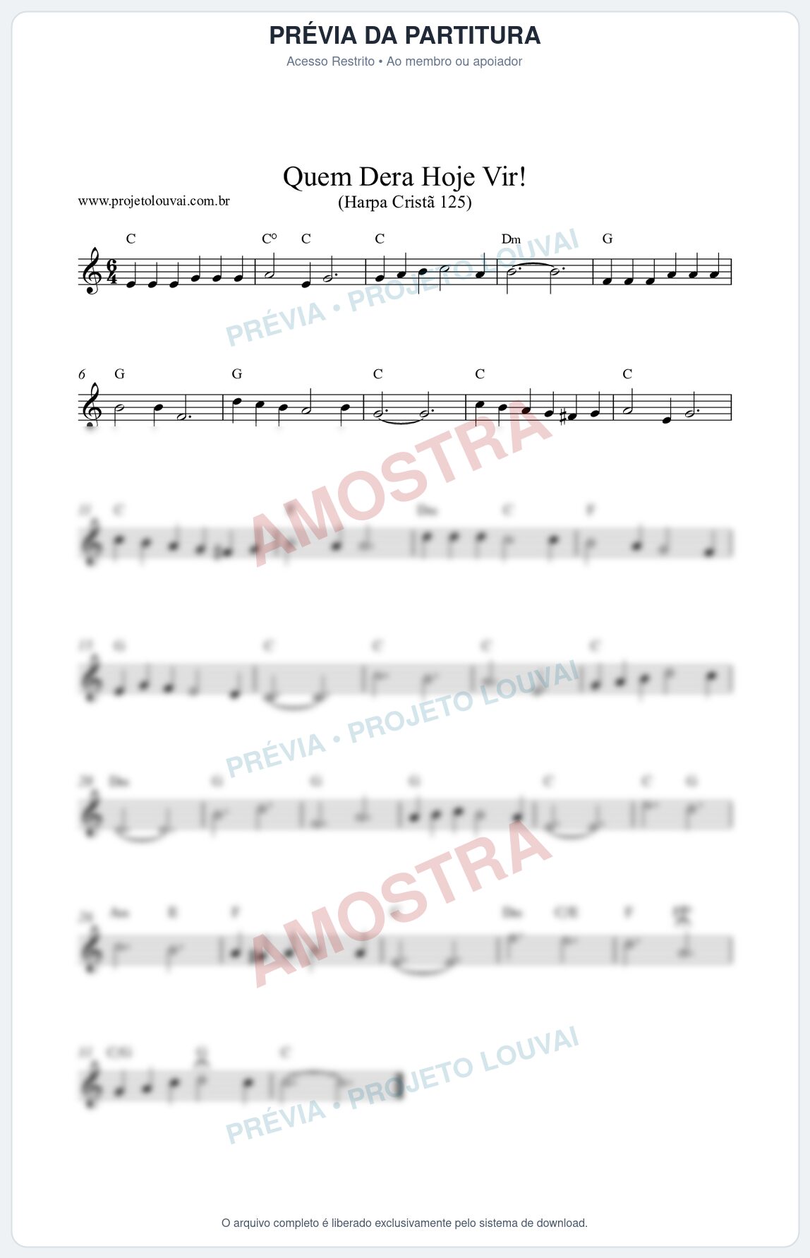 Prévia protegida da primeira página da partitura Partitura da música Quem Dera Hoje Vir (Harpa Cristã nº125) - Harpa Cristã - Tom C