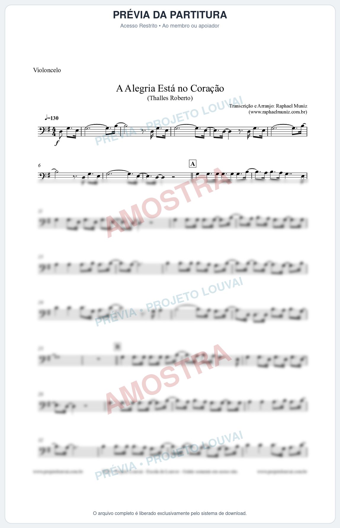 Prévia protegida da primeira página da partitura Partitura para Violoncelo - A Alegria Está no Coração (Tom G) - Thalles Roberto