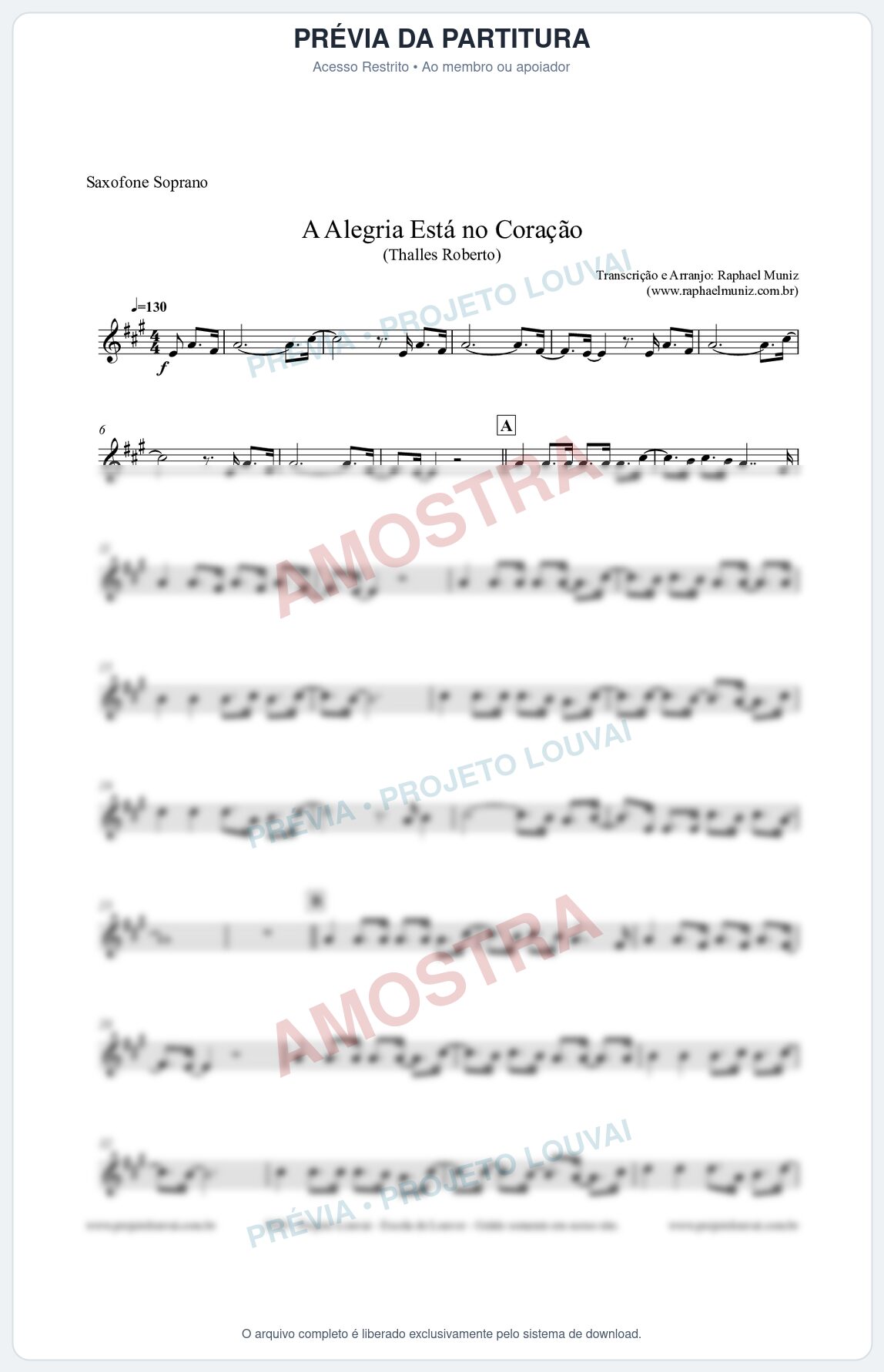 Prévia protegida da primeira página da partitura Partitura para Saxofone Soprano - A Alegria Está no Coração (Tom G) - Thalles Roberto