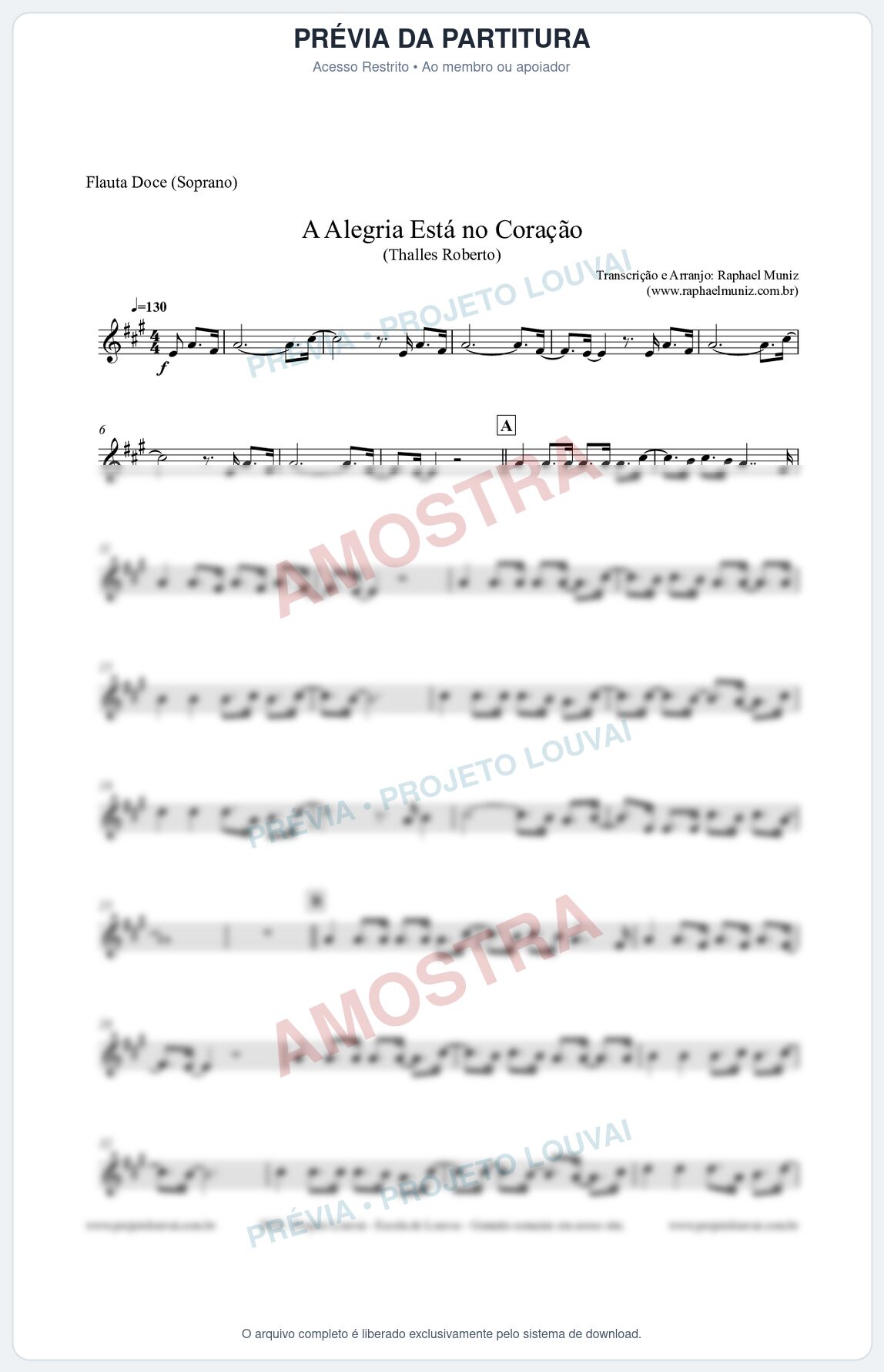 Prévia protegida da primeira página da partitura Partitura para Flauta Doce (Soprano) - A Alegria Está no Coração (Tom A) - Thalles Roberto