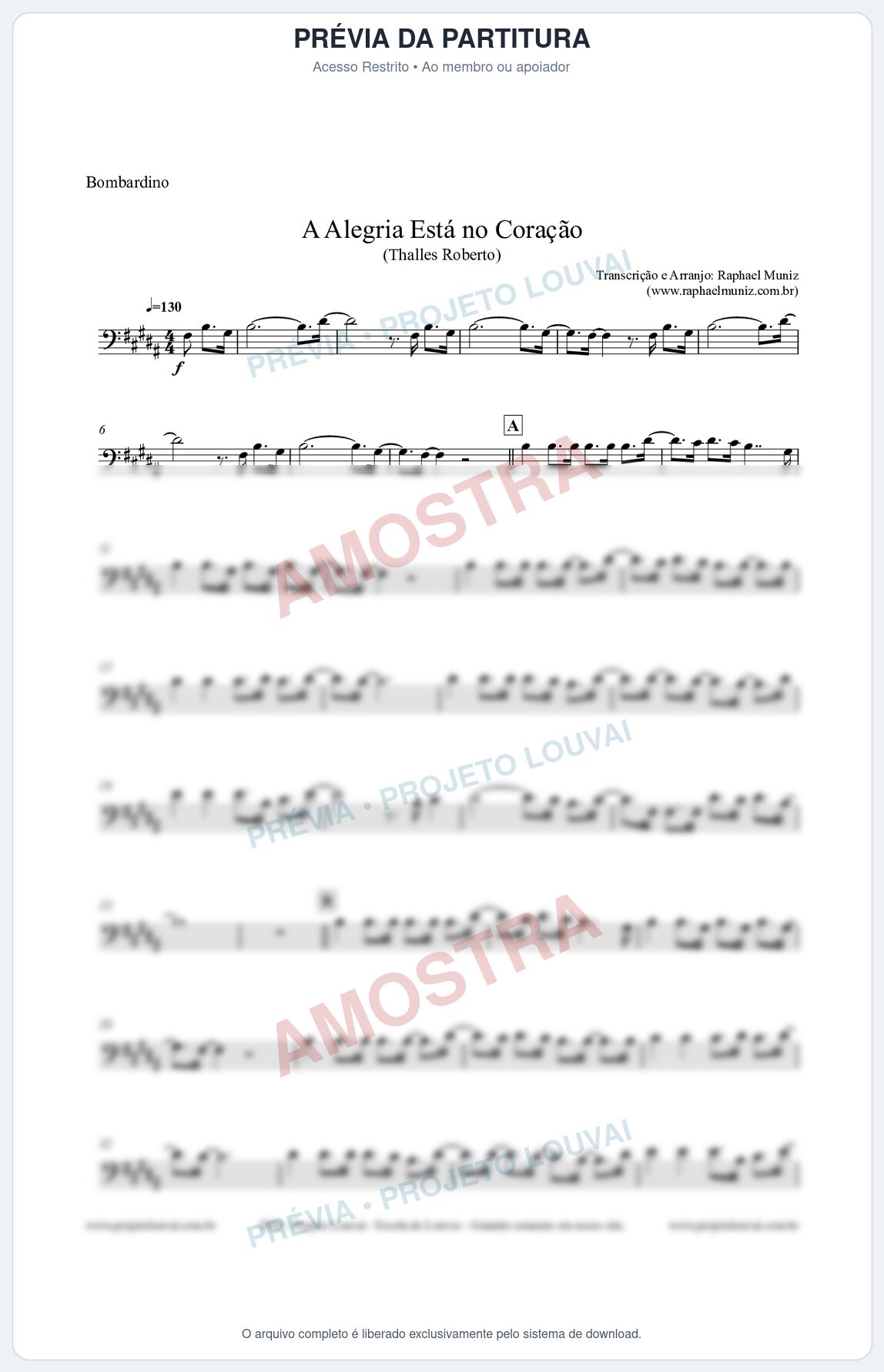 Prévia protegida da primeira página da partitura Partitura para Bombardino - A Alegria Está no Coração (Tom A) - Thalles Roberto