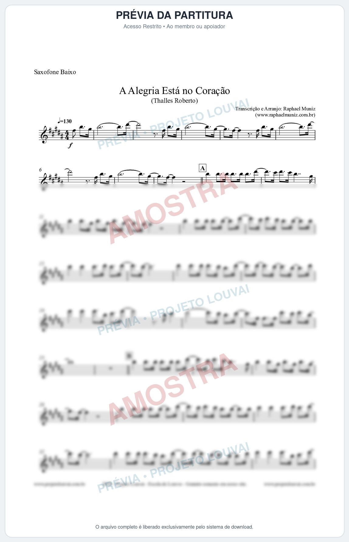 Prévia protegida da primeira página da partitura Partitura para Saxofone Baixo - A Alegria Está no Coração (Tom A) - Thalles Roberto