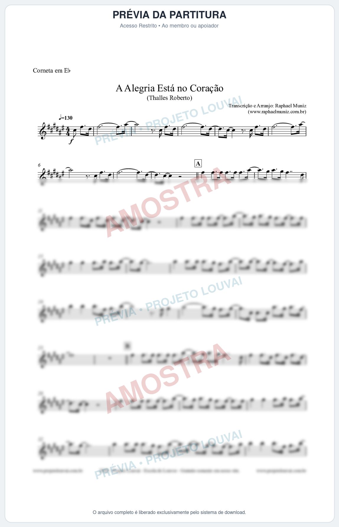 Prévia protegida da primeira página da partitura Partitura para Corneta em Eb - A Alegria Está no Coração (Tom A) - Thalles Roberto
