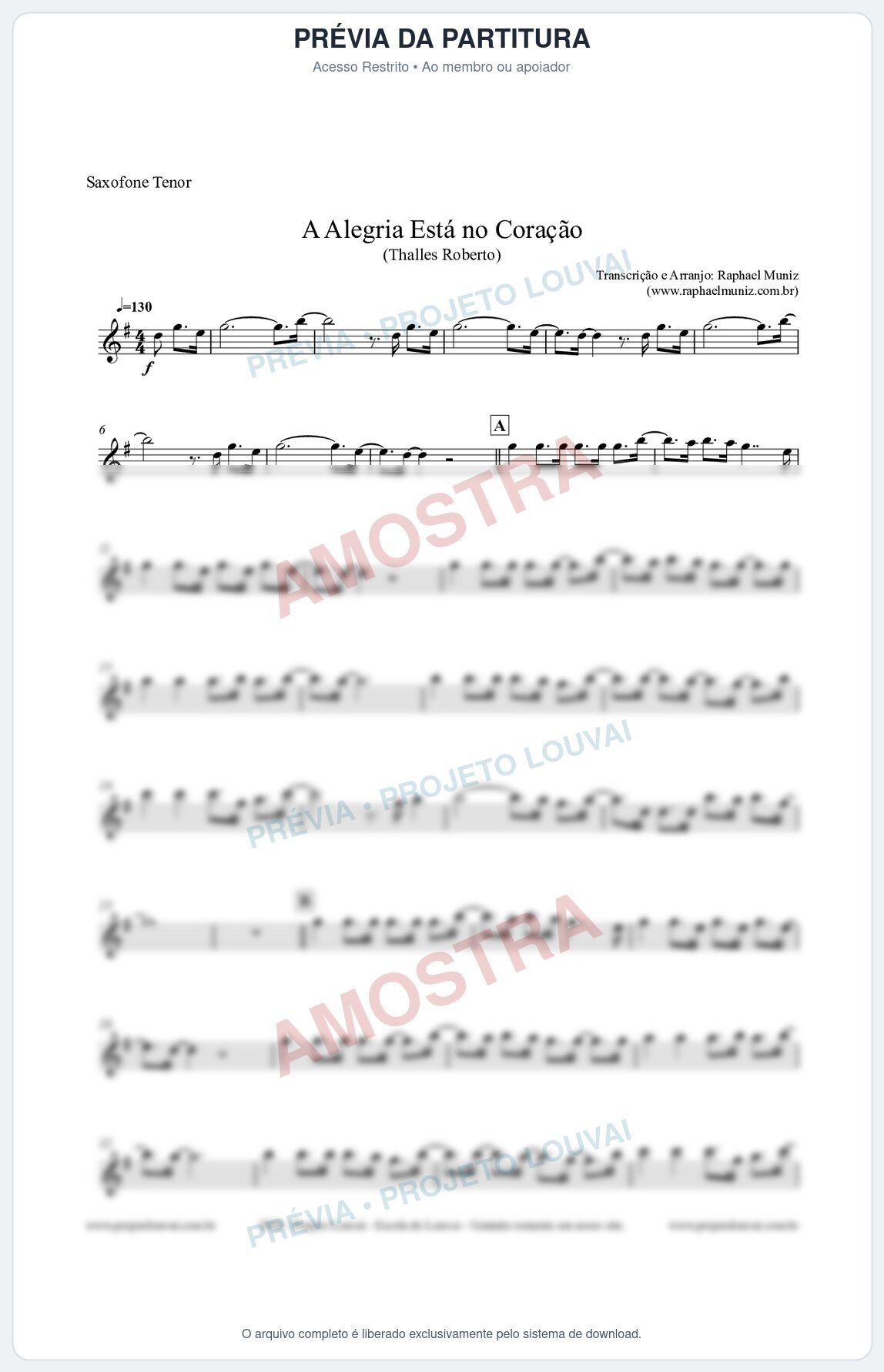 Prévia protegida da primeira página da partitura Partitura para Saxofone Tenor - A Alegria Está no Coração (Tom F) - Thalles Roberto