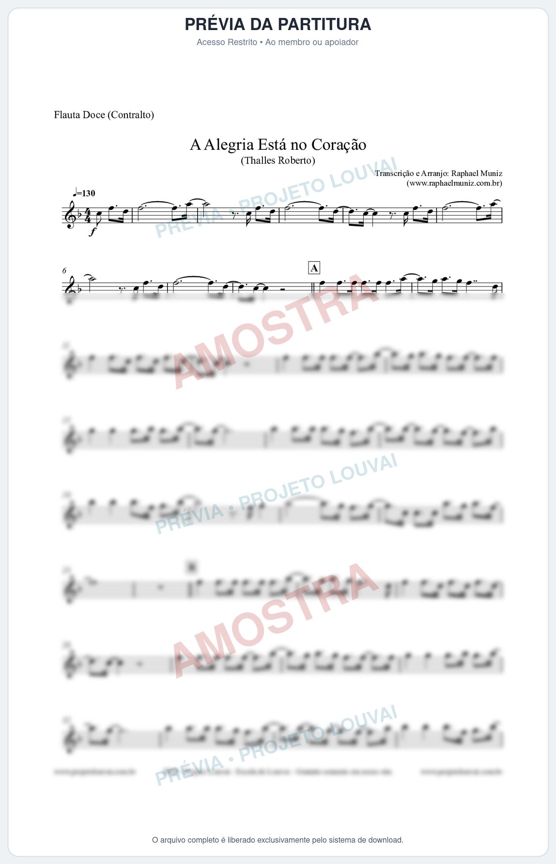 Prévia protegida da primeira página da partitura Partitura para Flauta Doce (Contralto) - A Alegria Está no Coração (Tom F) - Thalles Roberto