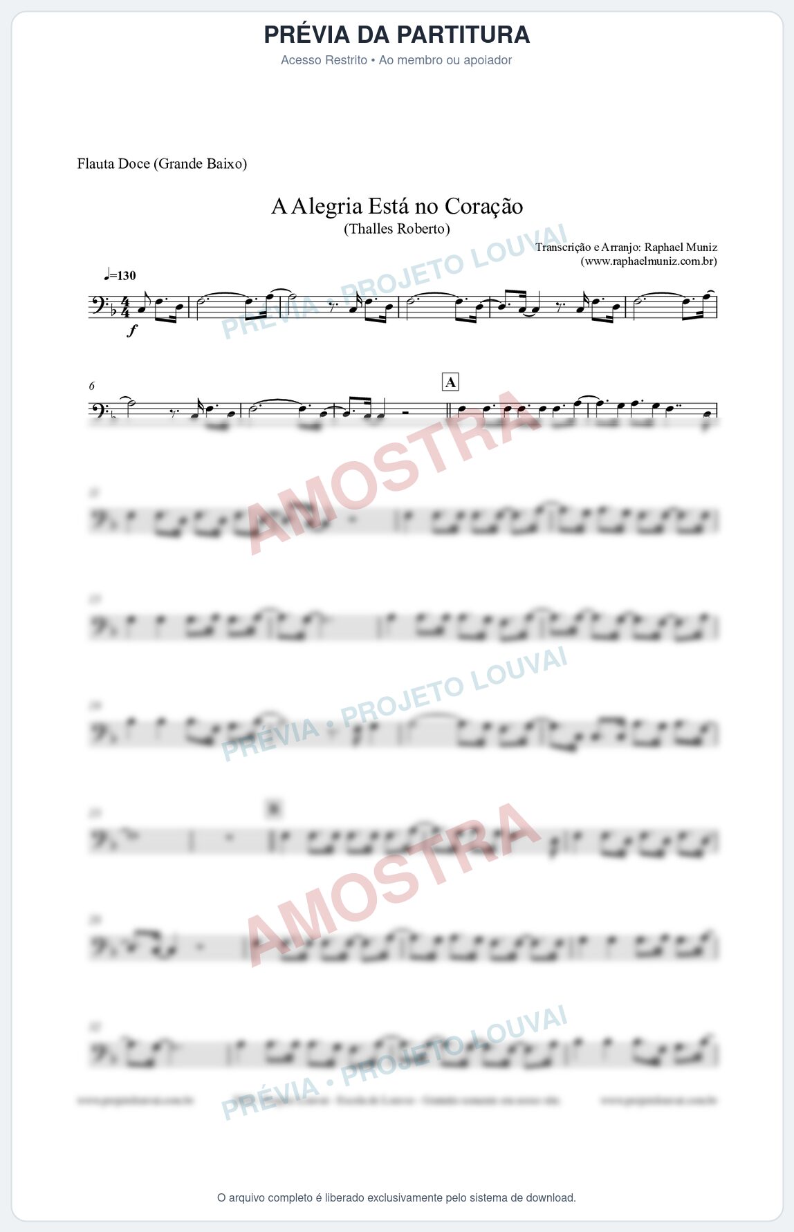 Prévia protegida da primeira página da partitura Partitura para Flauta Doce (Grande Baixo) - A Alegria Está no Coração (Tom F) - Thalles Roberto