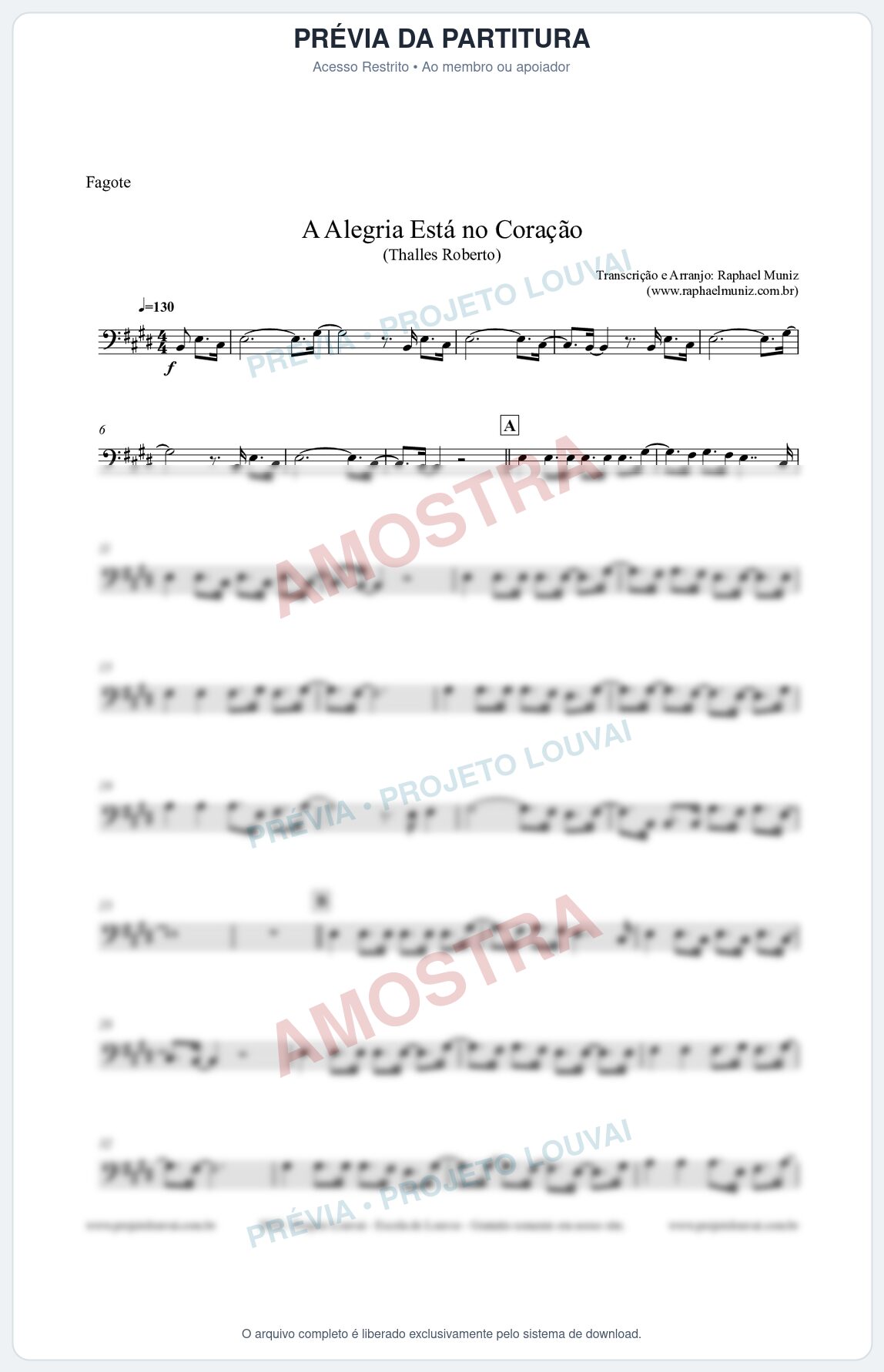 Prévia protegida da primeira página da partitura Partitura para Fagote - A Alegria Está no Coração (Tom E) - Thalles Roberto