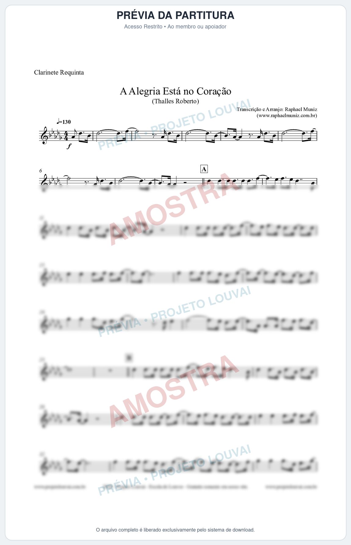 Prévia protegida da primeira página da partitura Partitura para Clarinete Requinta - A Alegria Está no Coração (Tom E) - Thalles Roberto