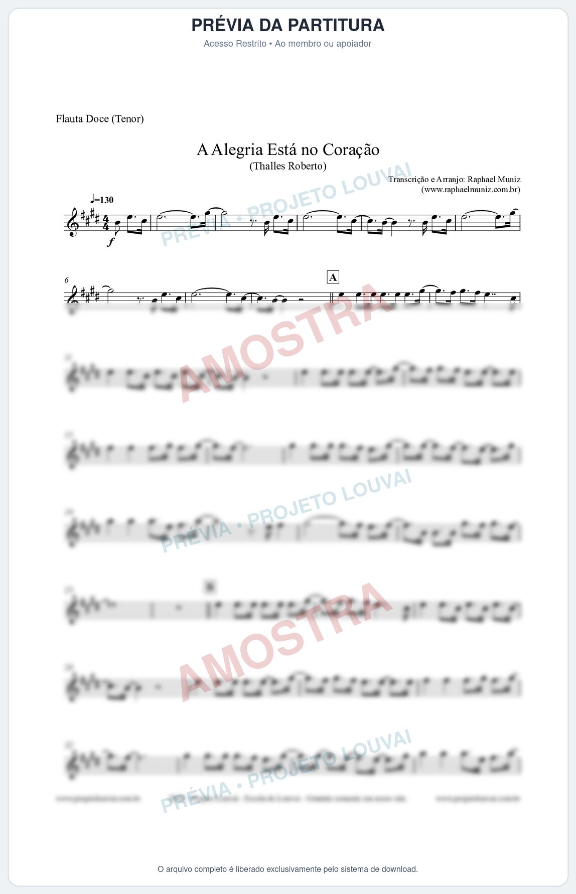 Prévia protegida da primeira página da partitura Partitura para Flauta Doce (Tenor) - A Alegria Está no Coração (Tom E) - Thalles Roberto