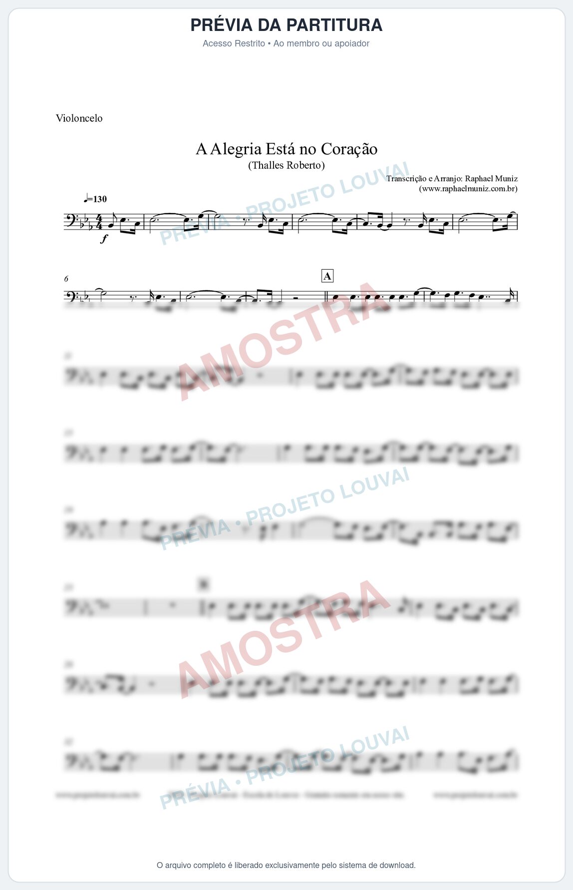 Prévia protegida da primeira página da partitura Partitura para Violoncelo - A Alegria Está no Coração (Tom Eb) - Thalles Roberto