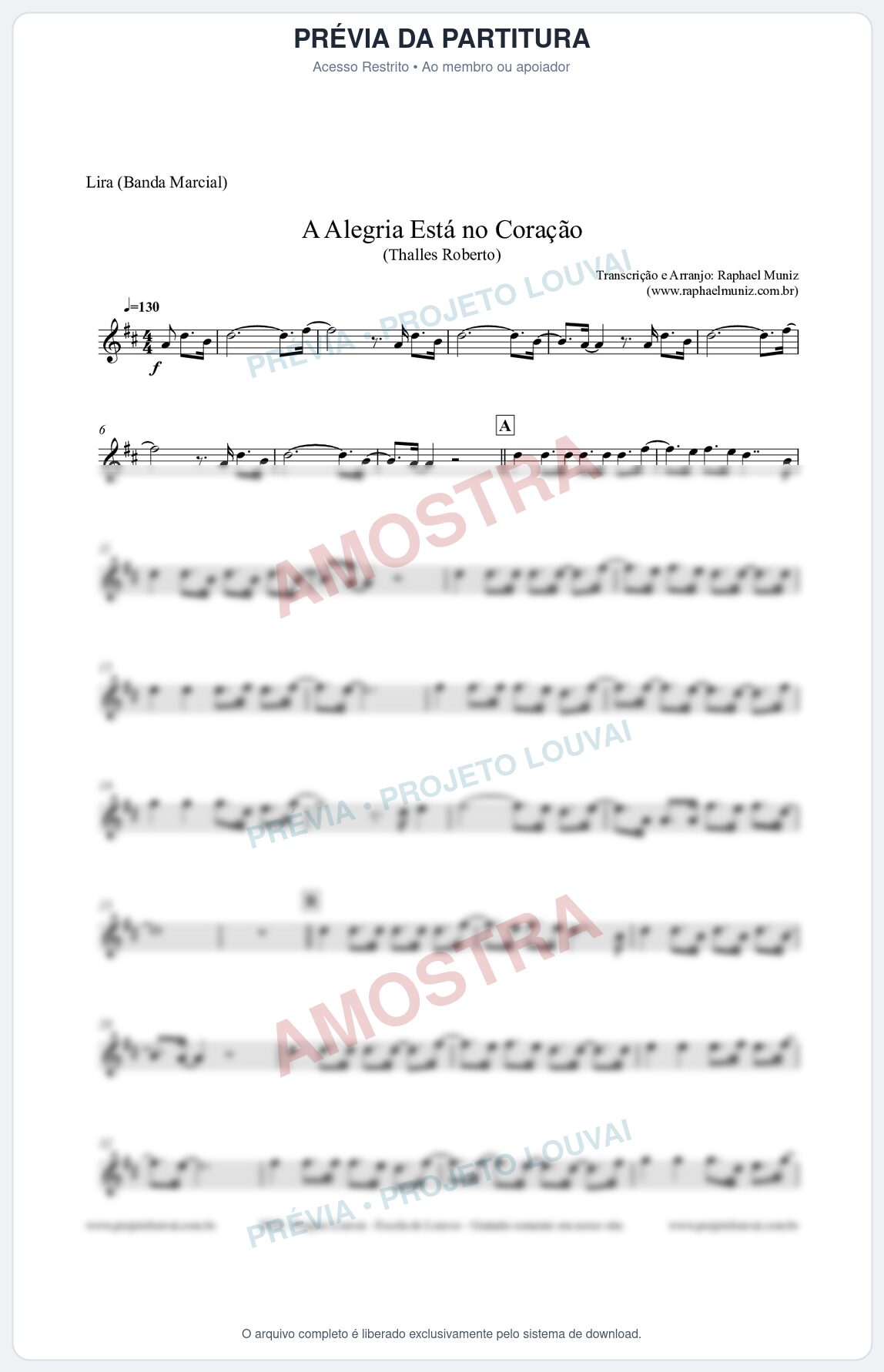 Prévia protegida da primeira página da partitura Partitura para Lira (Banda Marcial) - A Alegria Está no Coração (Tom D) - Thalles Roberto