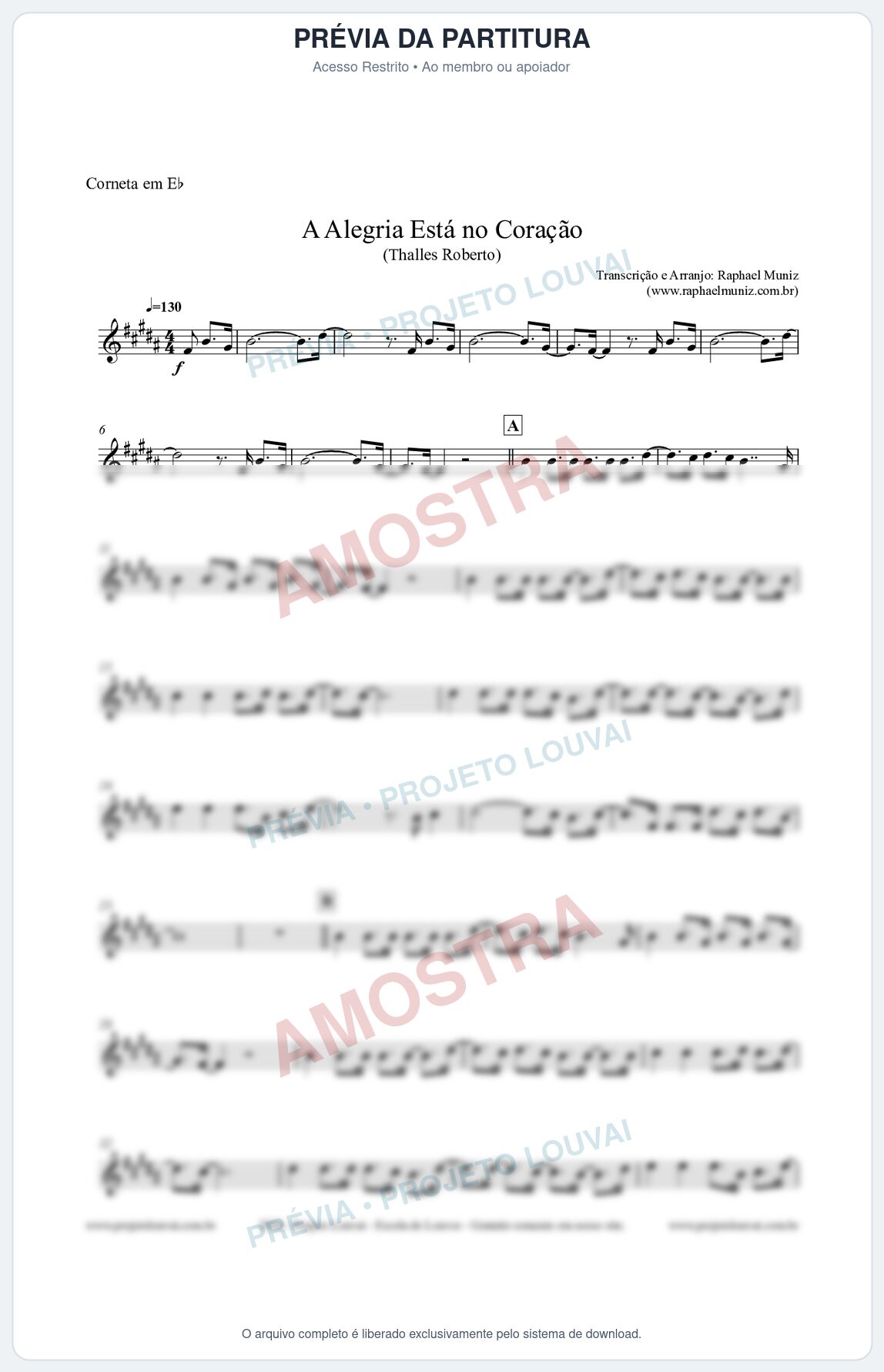 Prévia protegida da primeira página da partitura Partitura para Corneta em Eb - A Alegria Está no Coração (Tom D) - Thalles Roberto