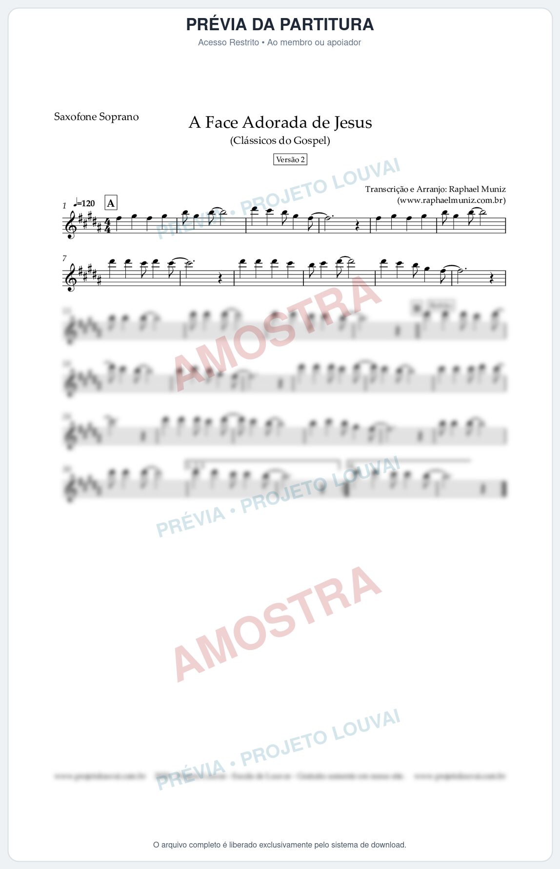 Prévia protegida da primeira página da partitura Partitura para Saxofone Soprano - A Face Adorada de Jesus - Harpa Cristã 304 (Versão 2) (Tom A) - Clássicos do Gospel