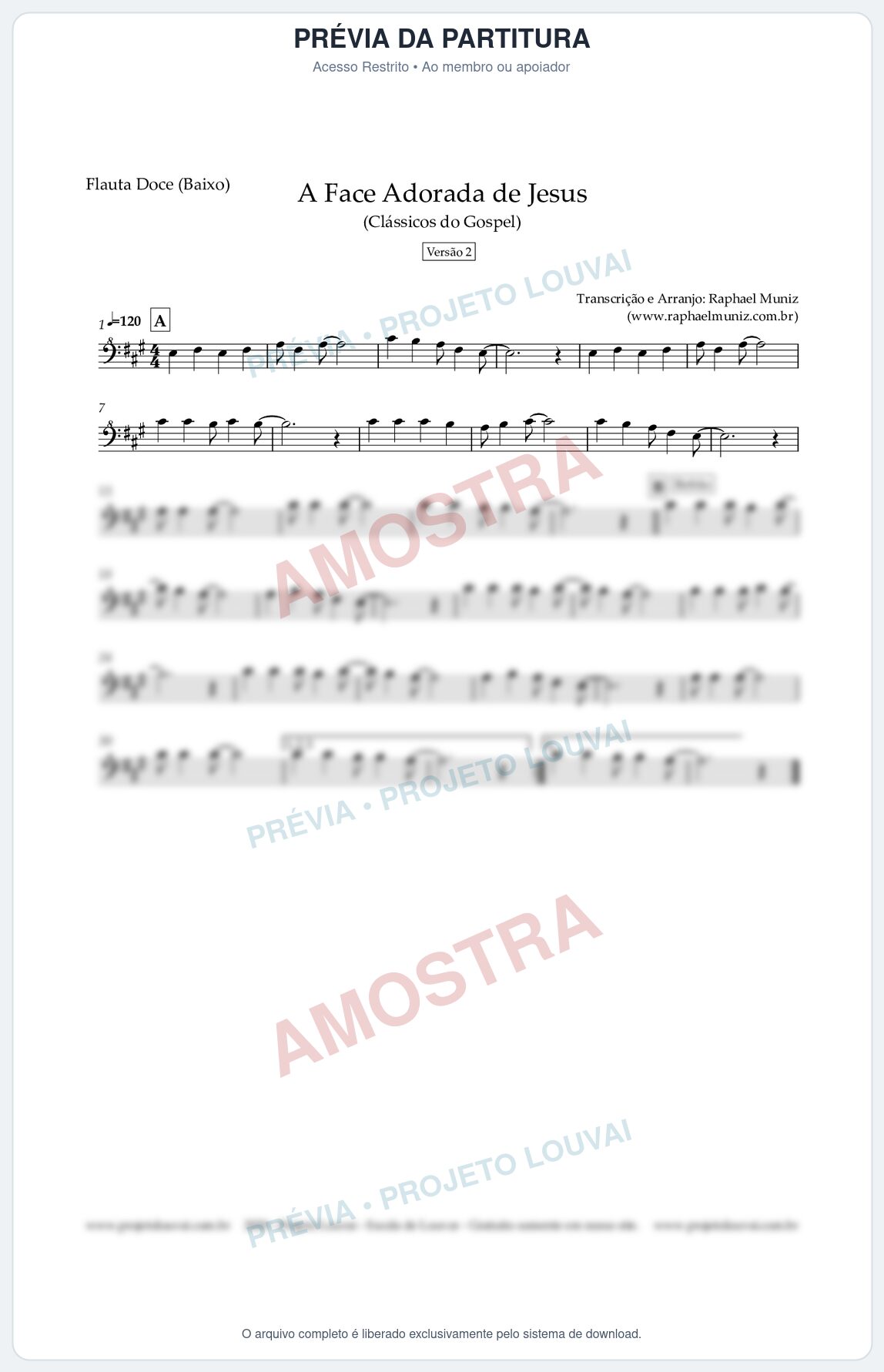 Prévia protegida da primeira página da partitura Partitura para Flauta Doce (Baixo) - A Face Adorada de Jesus - Harpa Cristã 304 (Versão 2) (Tom A) - Clássicos do Gospel