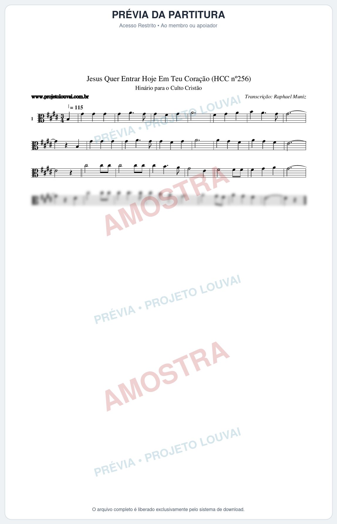 Prévia protegida da primeira página da partitura Partitura da música Jesus Quer Entrar Hoje Em Teu Coração (HCC nº256) - Hinário para o Culto Cristão - Tom E