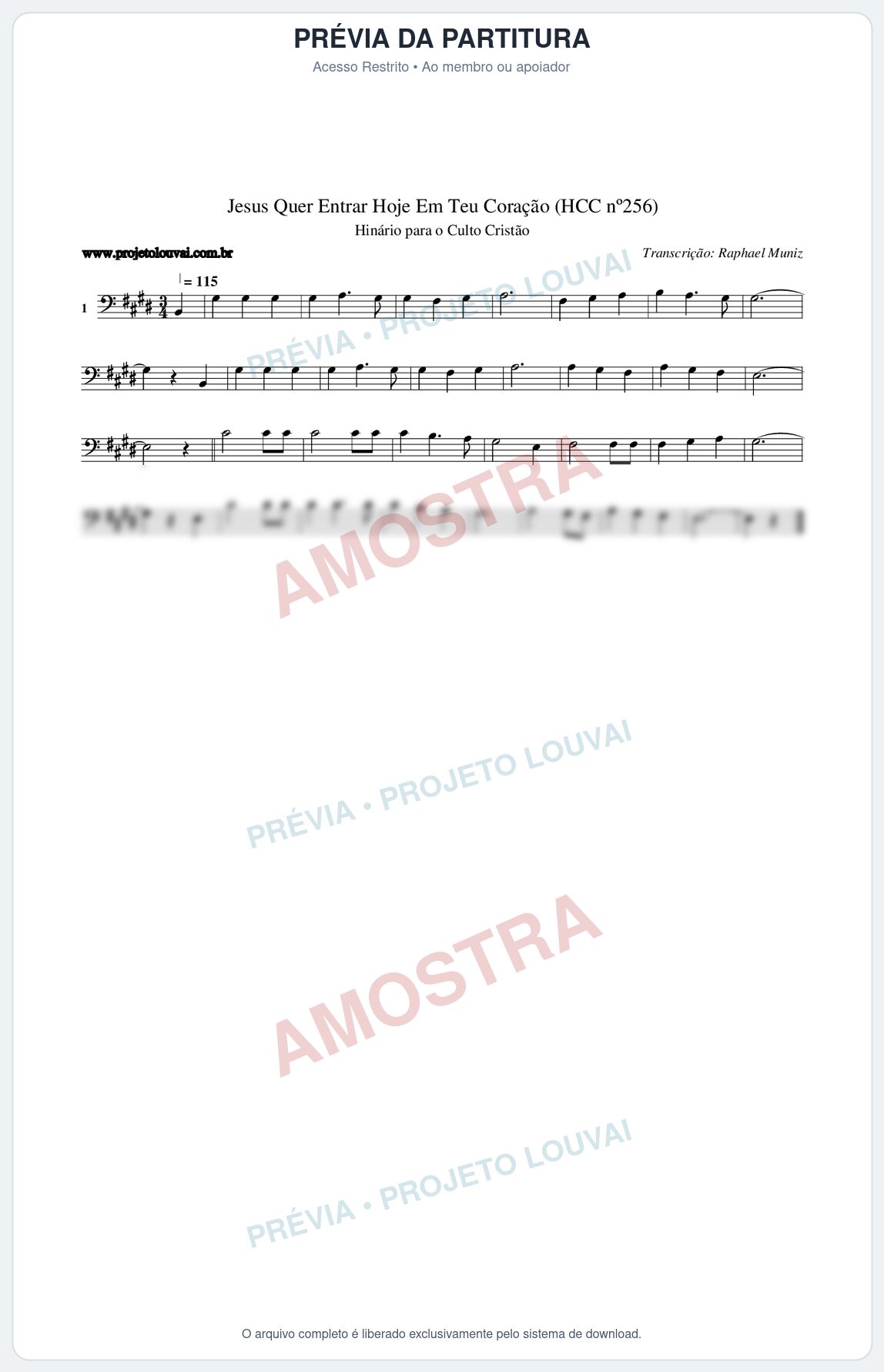 Prévia protegida da primeira página da partitura Partitura da música Jesus Quer Entrar Hoje Em Teu Coração (HCC nº256) - Hinário para o Culto Cristão - Tom E