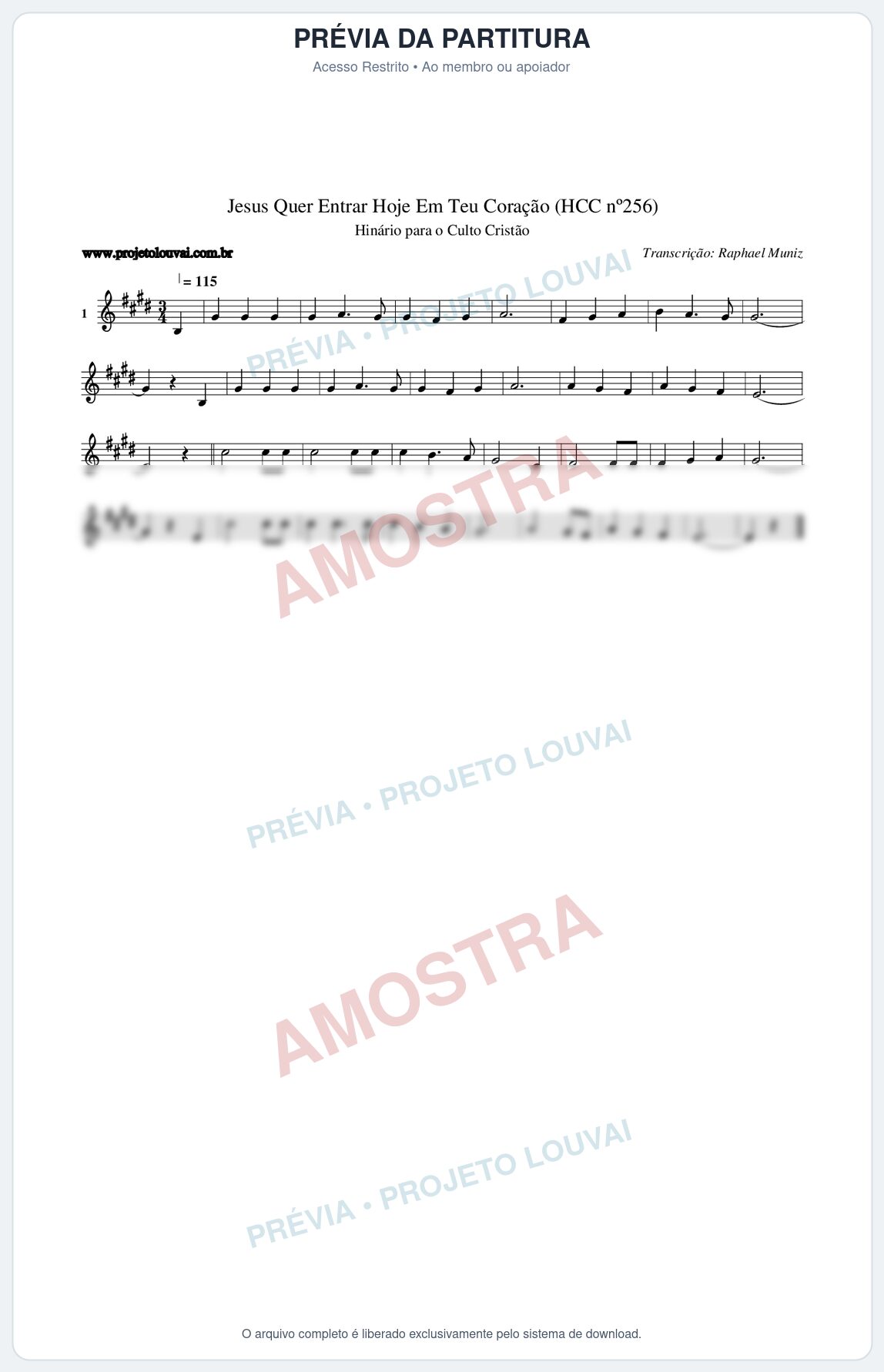 Prévia protegida da primeira página da partitura Partitura da música Jesus Quer Entrar Hoje Em Teu Coração (HCC nº256) - Hinário para o Culto Cristão - Tom E