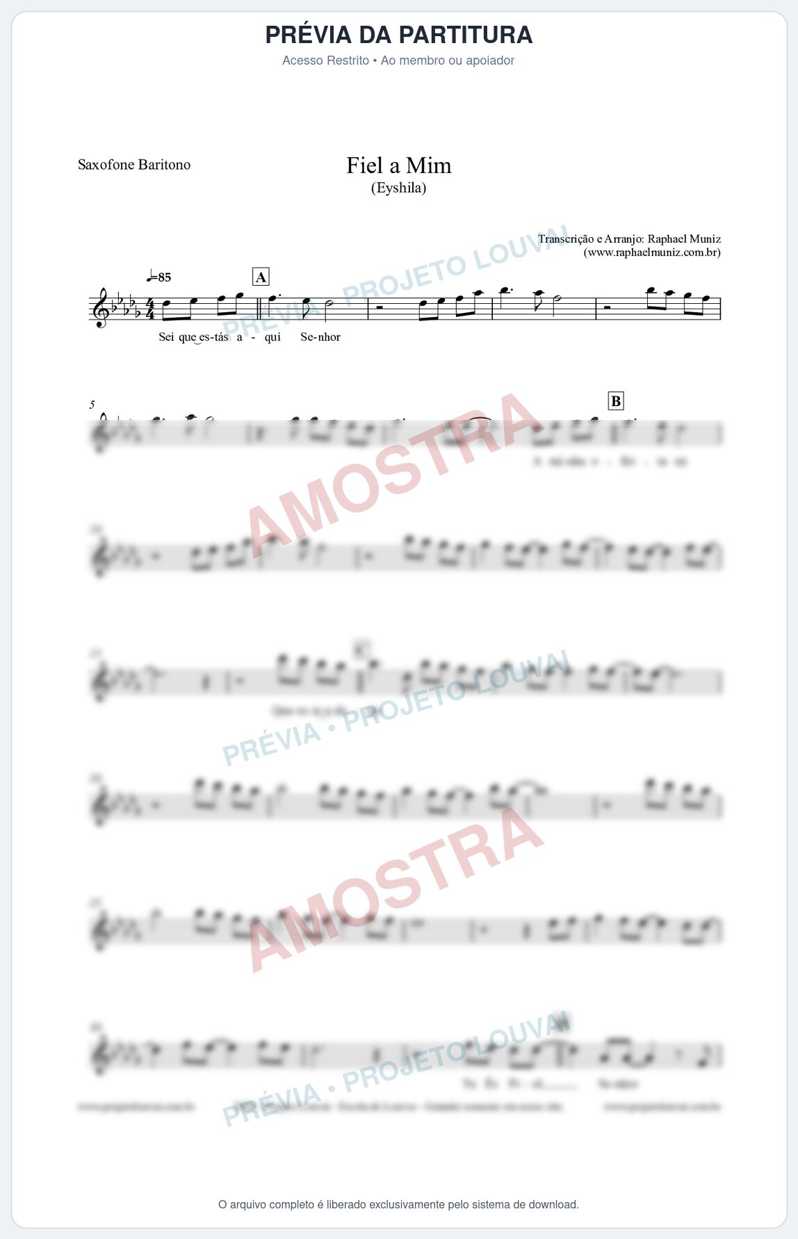 Prévia protegida da primeira página da partitura Partitura para Saxofone Barítono - Fiel a Mim (Tom E) - Eyshila