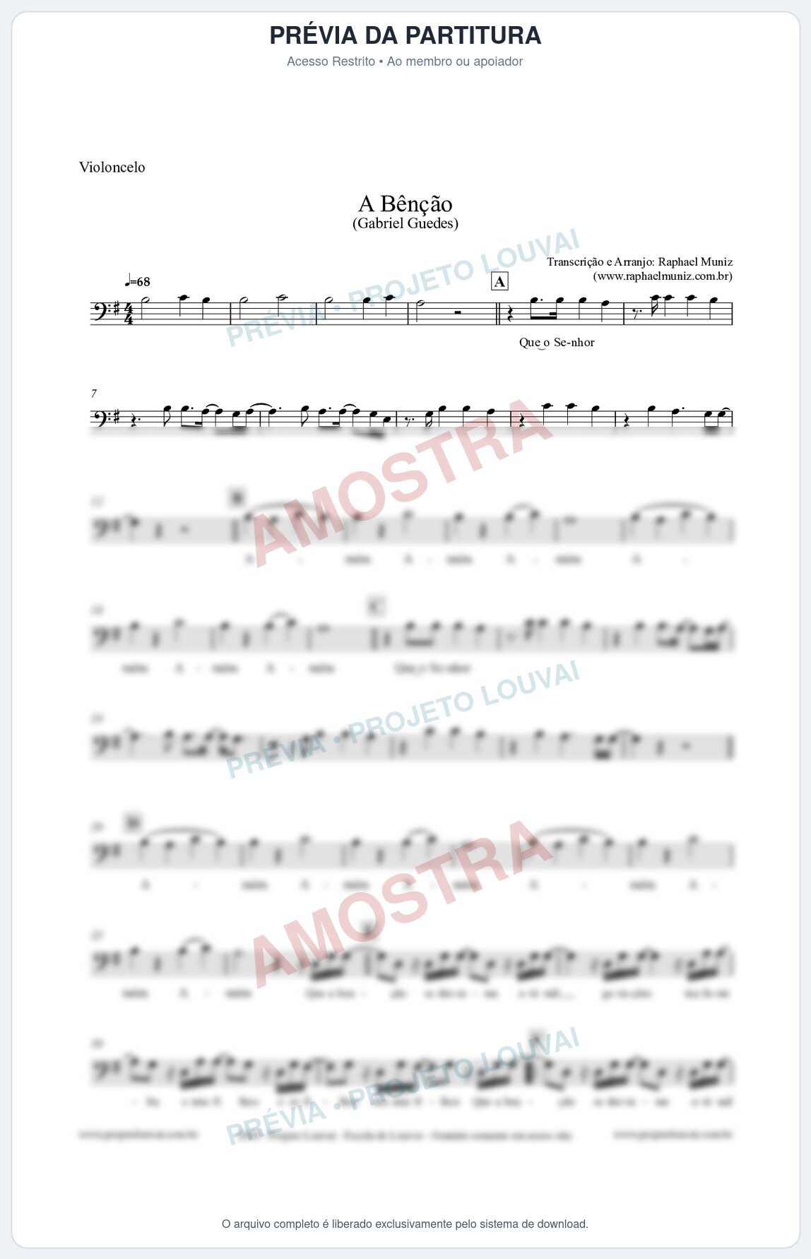 Prévia protegida da primeira página da partitura Partitura para Violoncelo - A Bênção (Tom G) - Gabriel Guedes