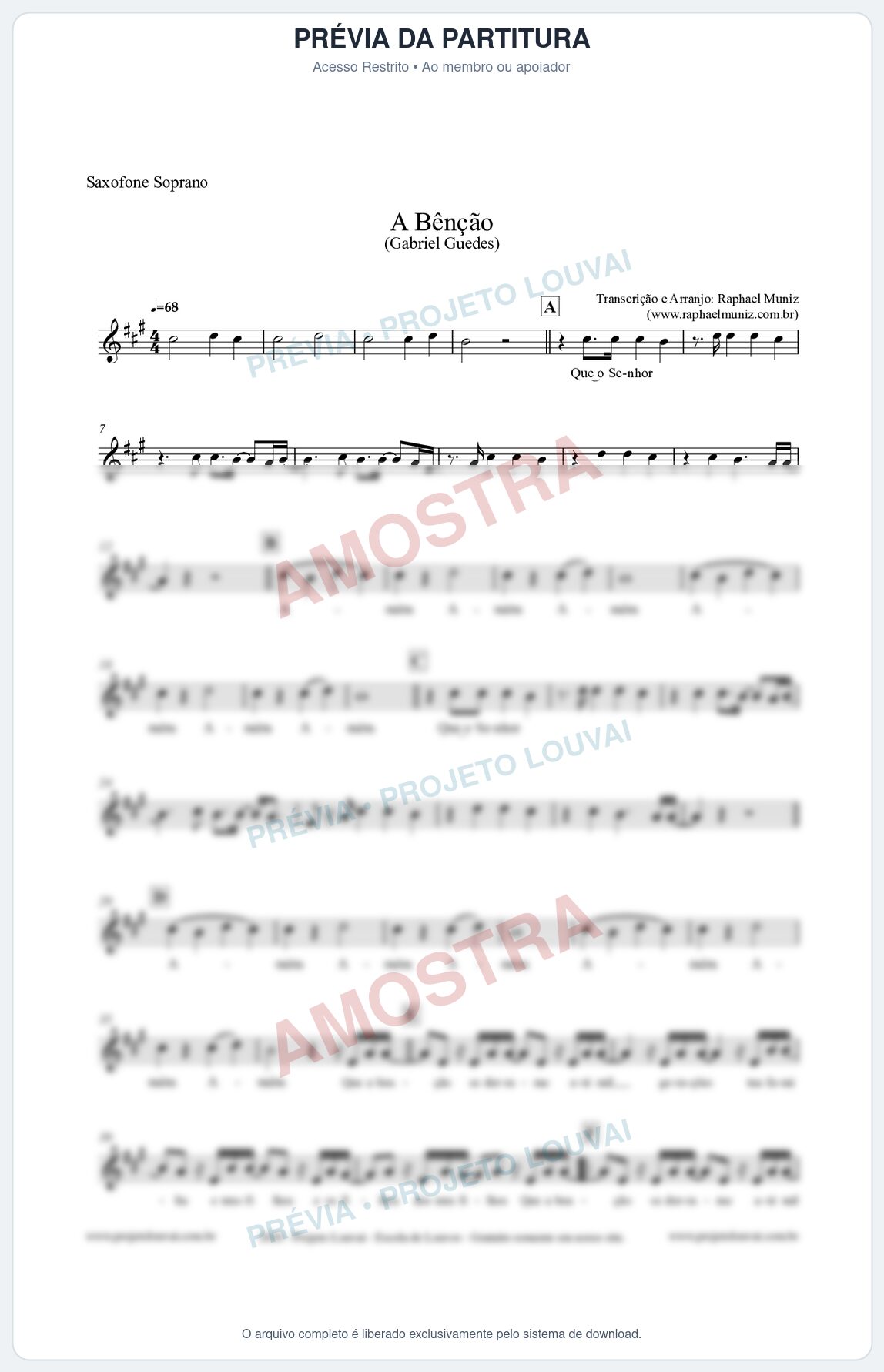 Prévia protegida da primeira página da partitura Partitura para Saxofone Soprano - A Bênção (Tom G) - Gabriel Guedes