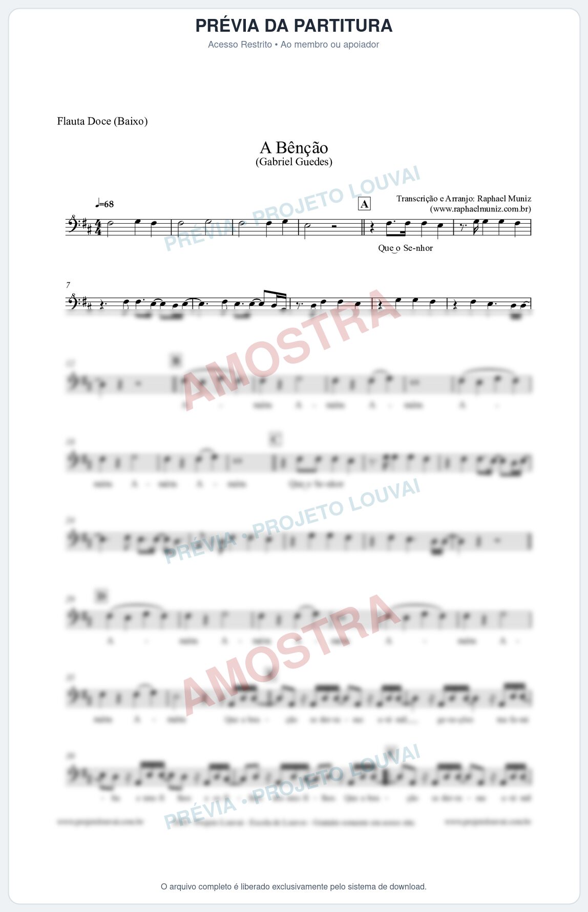 Prévia protegida da primeira página da partitura Partitura para Flauta Doce (Baixo) - A Bênção (Tom D) - Gabriel Guedes