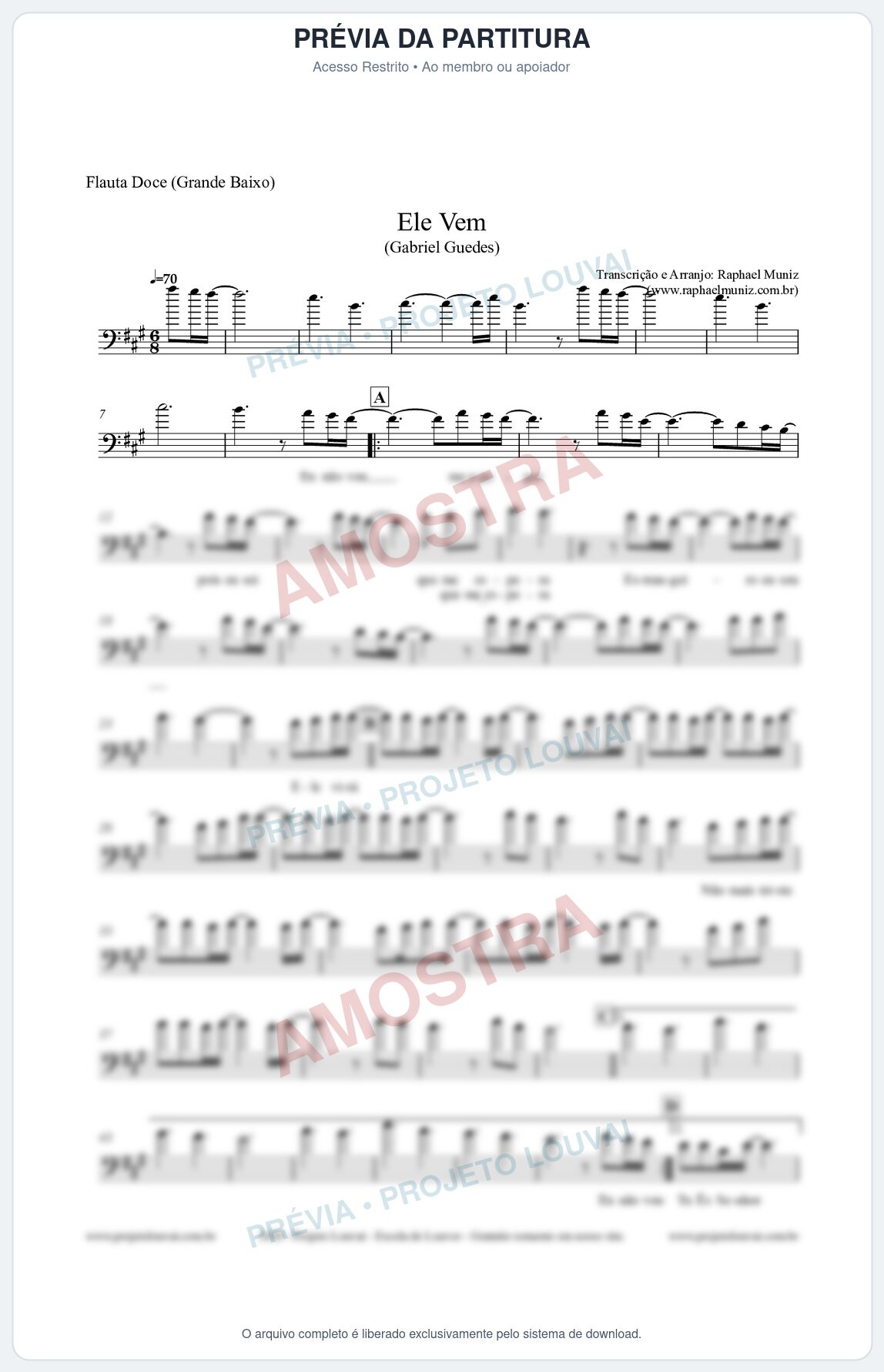 Prévia protegida da primeira página da partitura Partitura para Flauta Doce (Grande Baixo) - Ele Vem (Tom A) - Gabriel Guedes