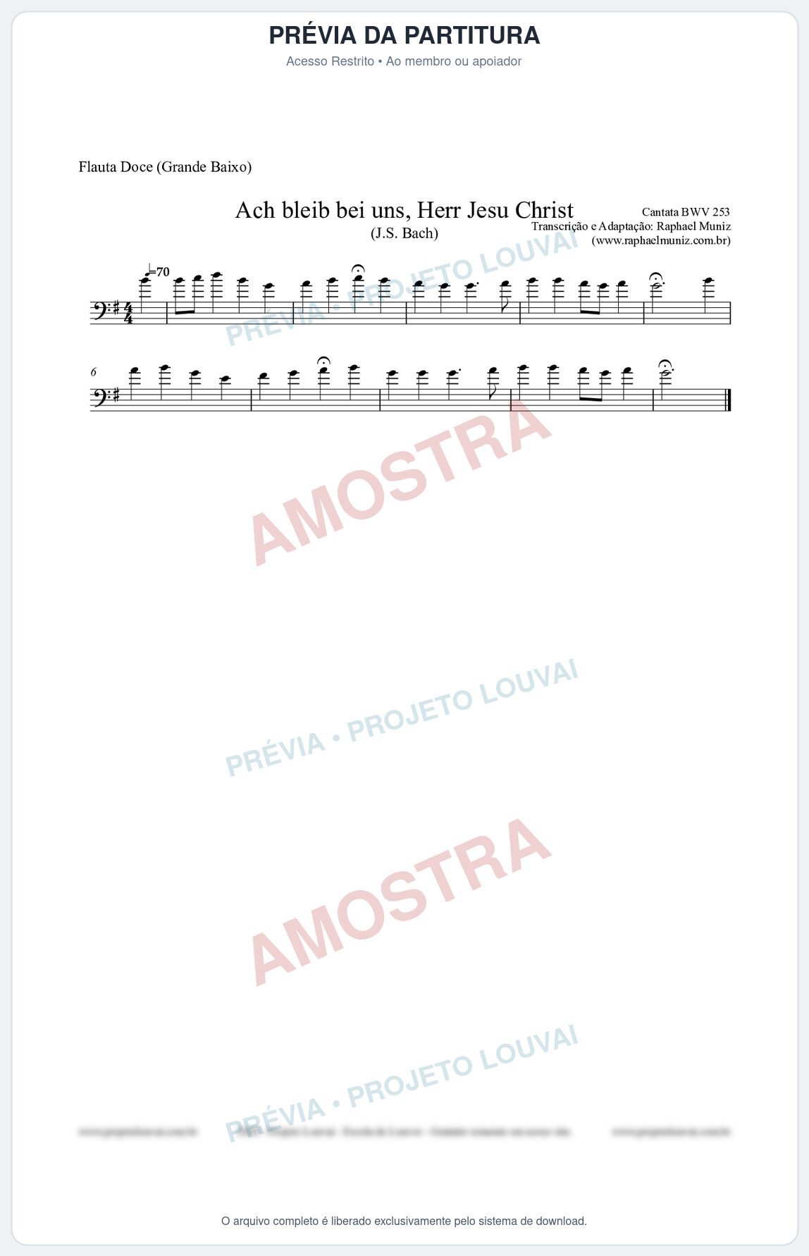 Prévia protegida da primeira página da partitura Partitura para Flauta Doce (Grande Baixo) - Ach bleib bei uns, Herr Jesu Christ (BWV 253) (Tom G) - Johann Sebastian Bach